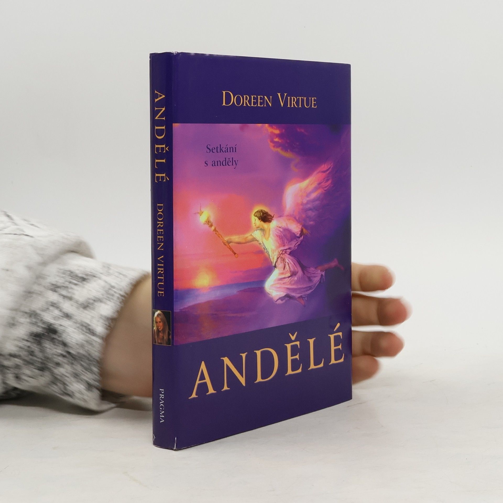 Doreen Virtue Andělé. Setkání s anděly