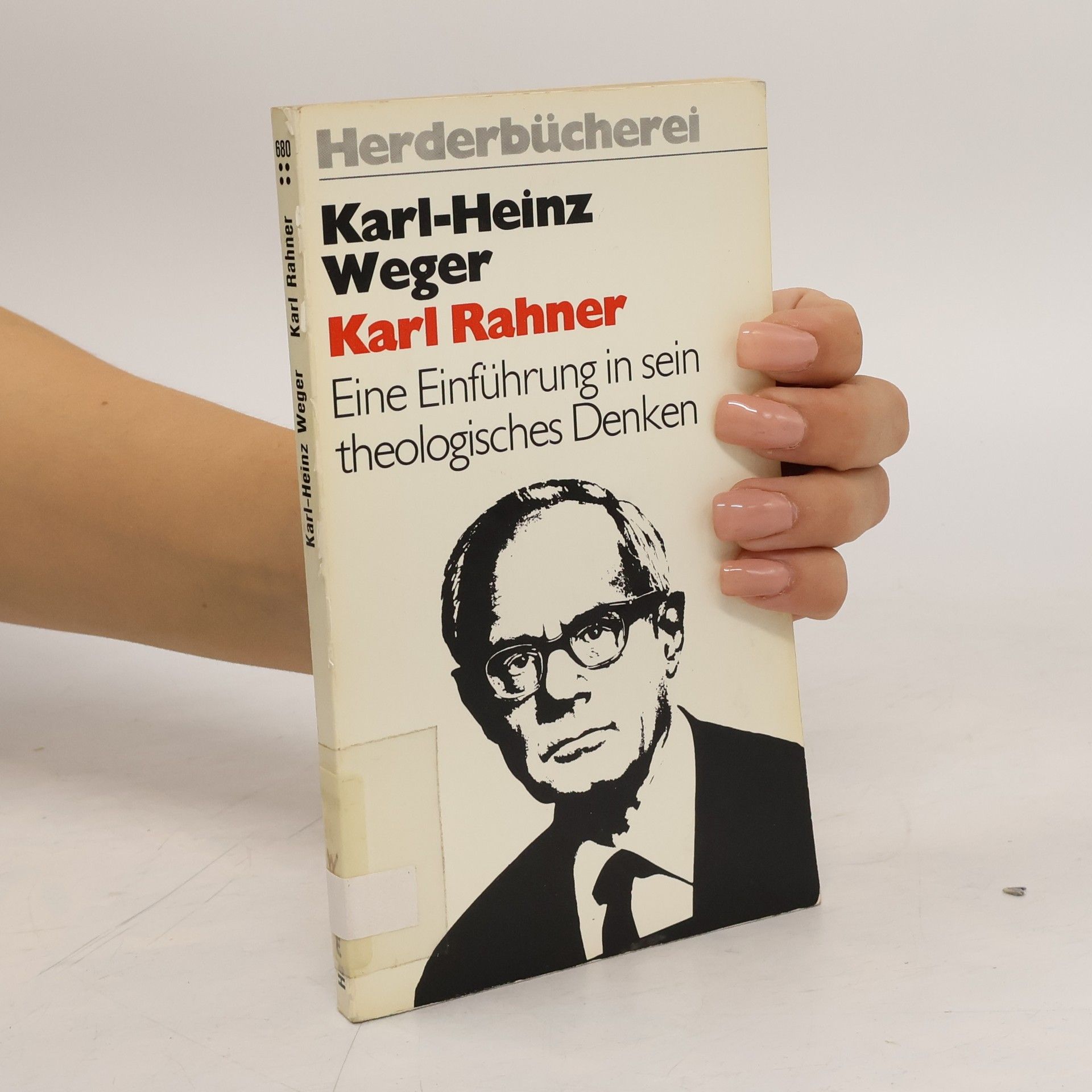 Karl Rahner : eine Einführung in sein theologisches Denken