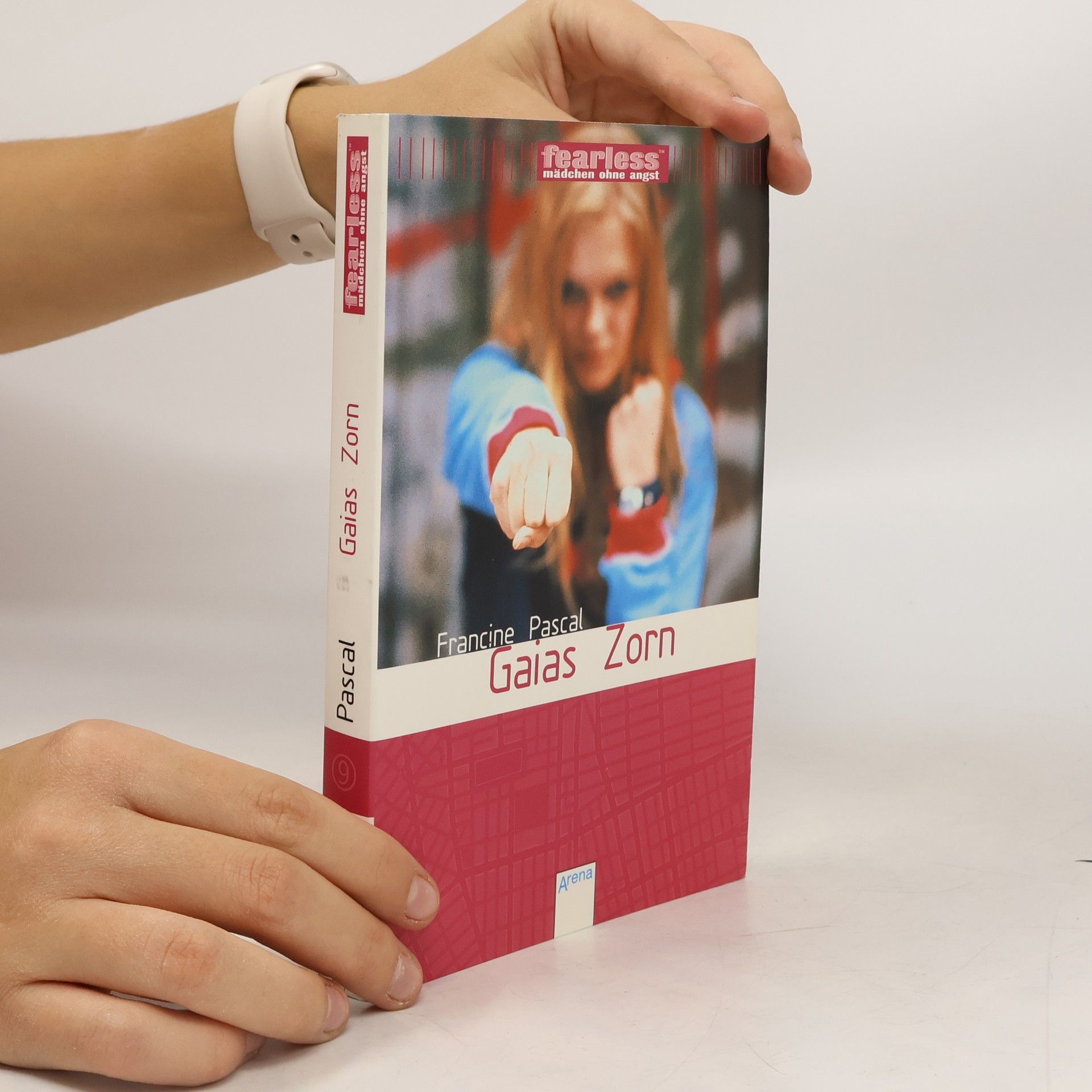 Francine Rubin Pascal Fearless - Mädchen ohne Angst. Galais Zorn