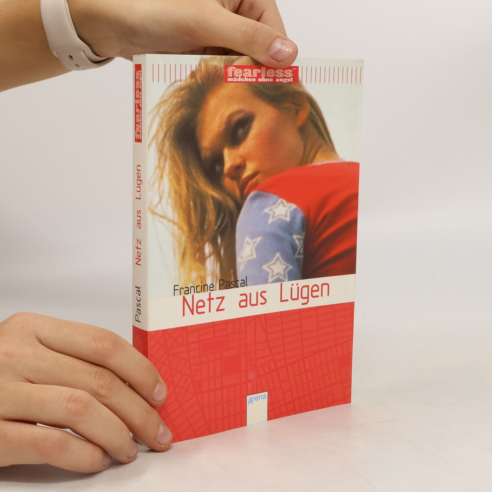 Francine Rubin Pascal Fearless. Netz aus Lügen