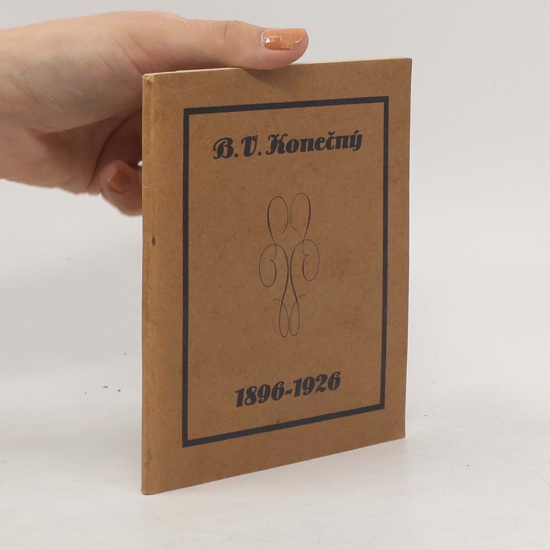 Kolektiv autorů B. V. Konečný 1896-1926