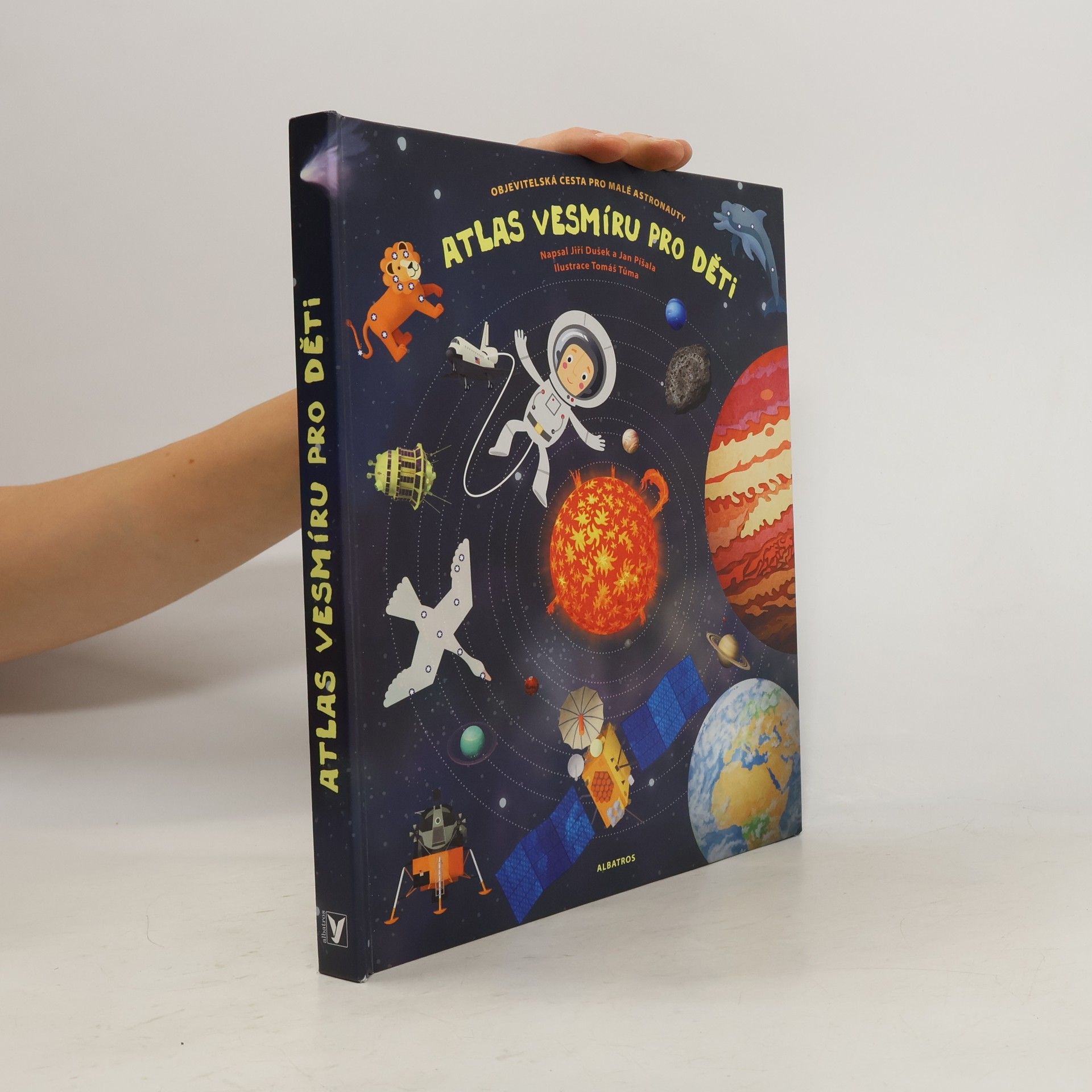 Atlas vesmíru pro děti. Objevitelská cesta pro malé astronauty