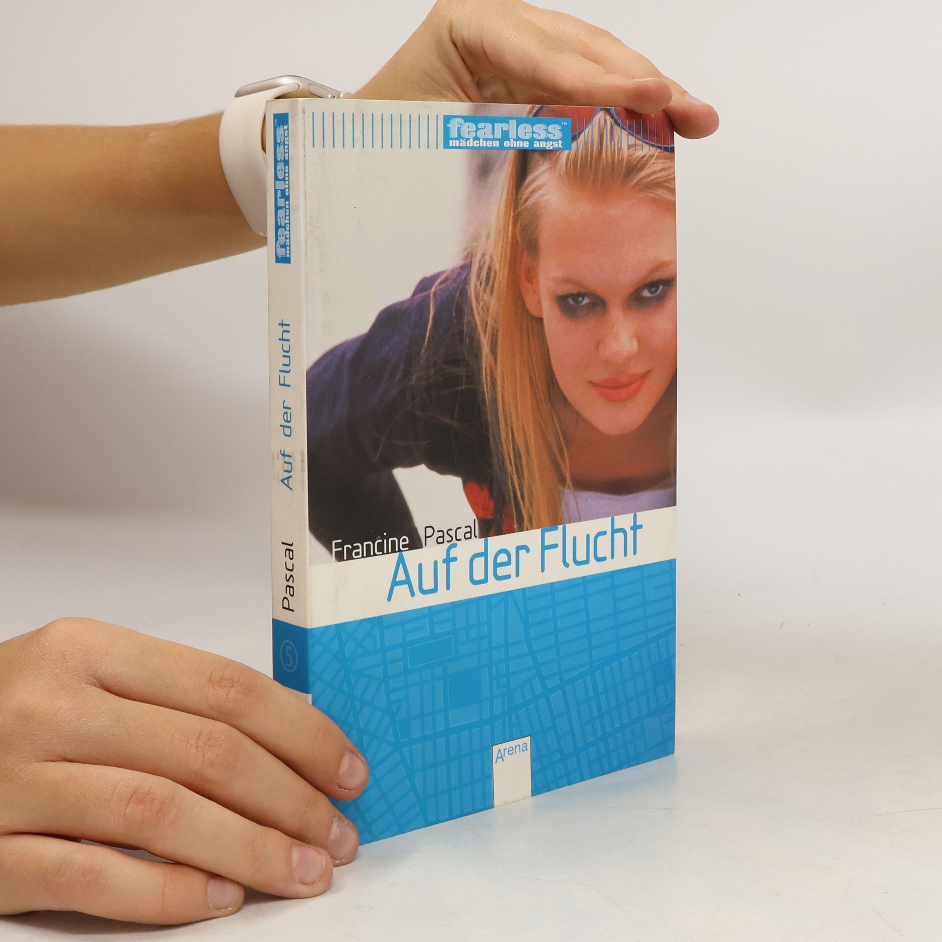 Francine Rubin Pascal Fearless. Mädchen ohne Angst. Auf der Flucht.