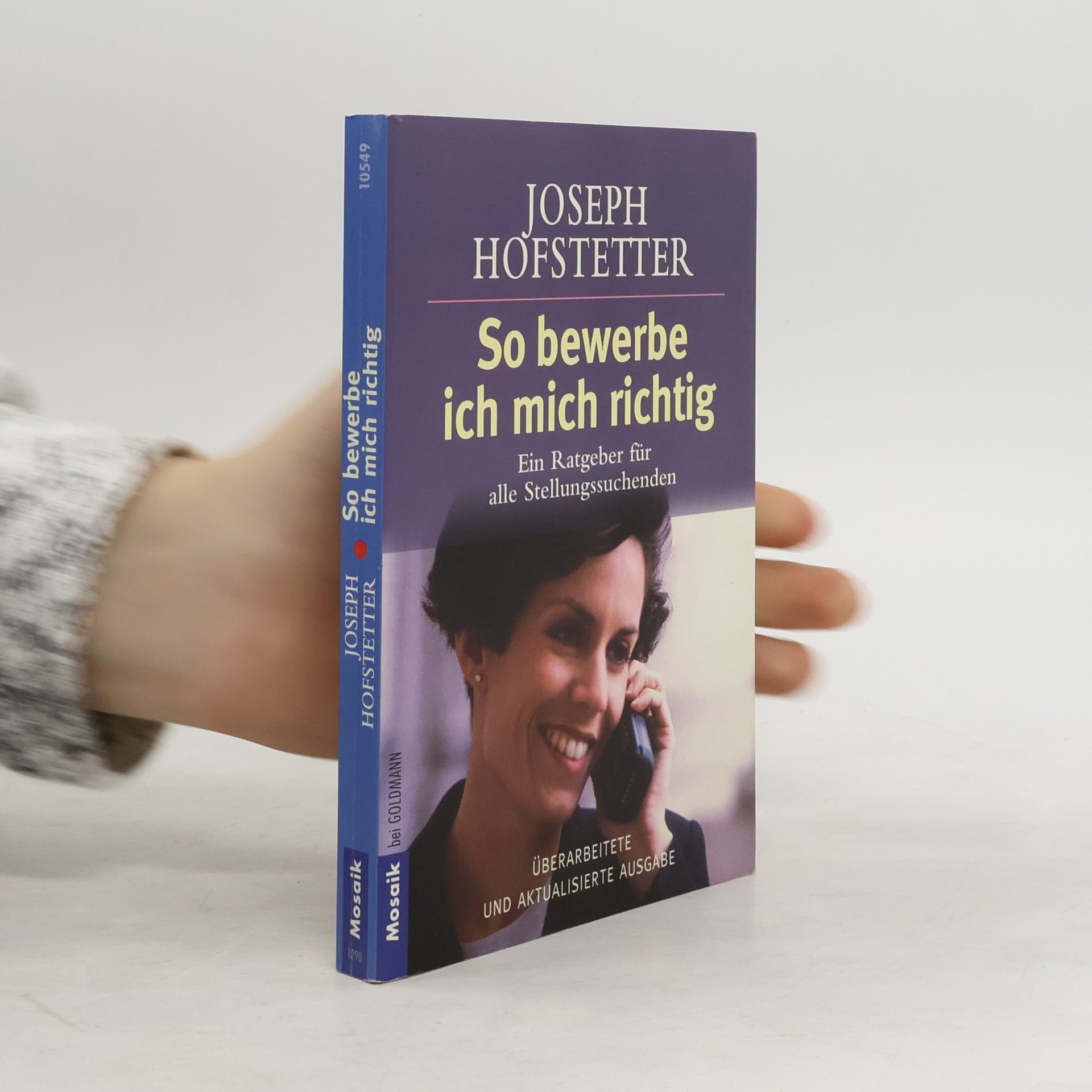 Joseph Hofstetter So bewerbe ich mich richtig