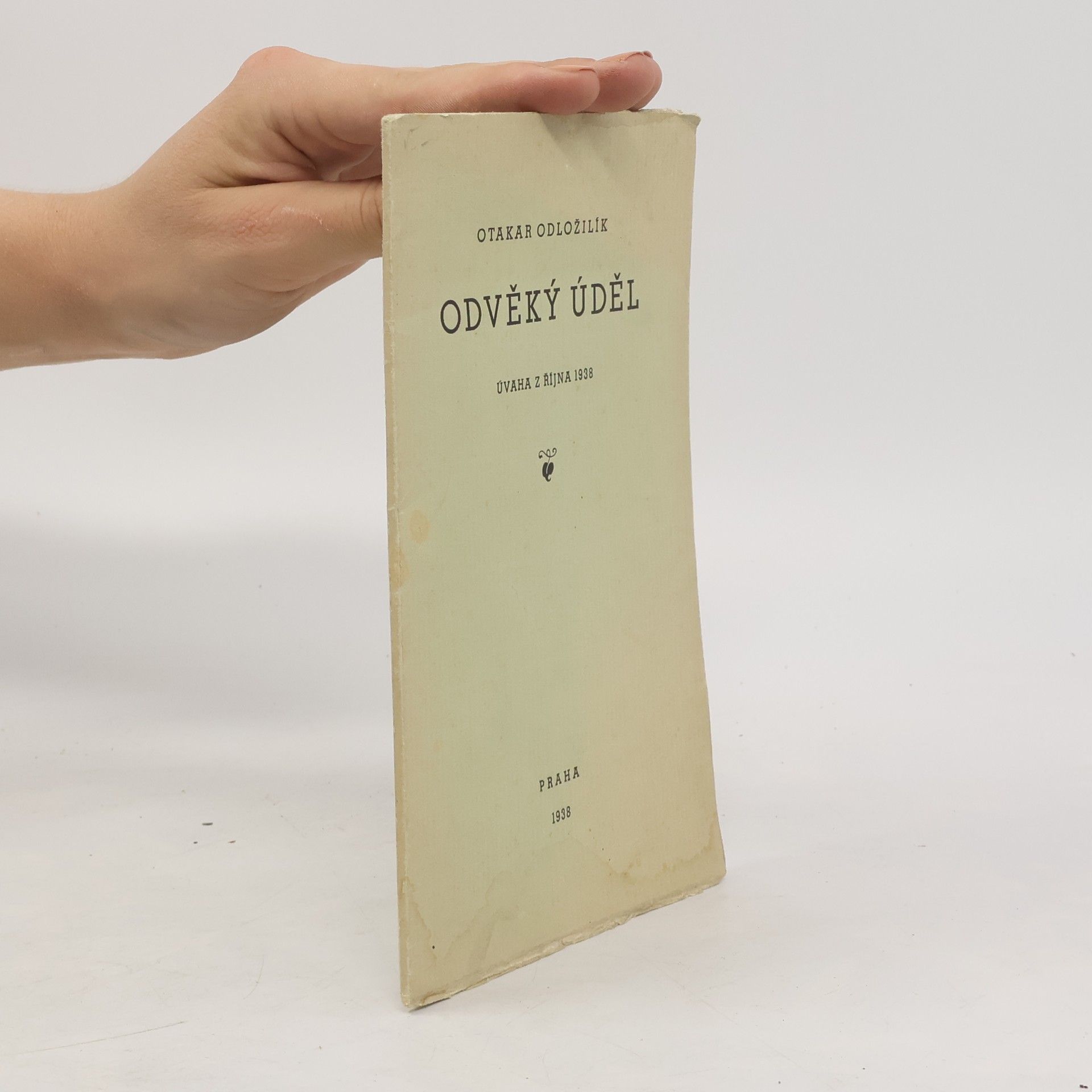 Otakar Odložilík Odvěký úděl