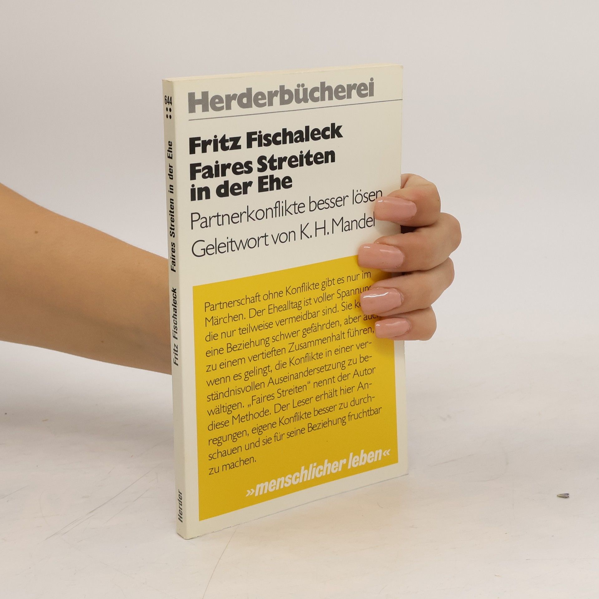 Fritz Fischaleck Faires Streiten in der Ehe