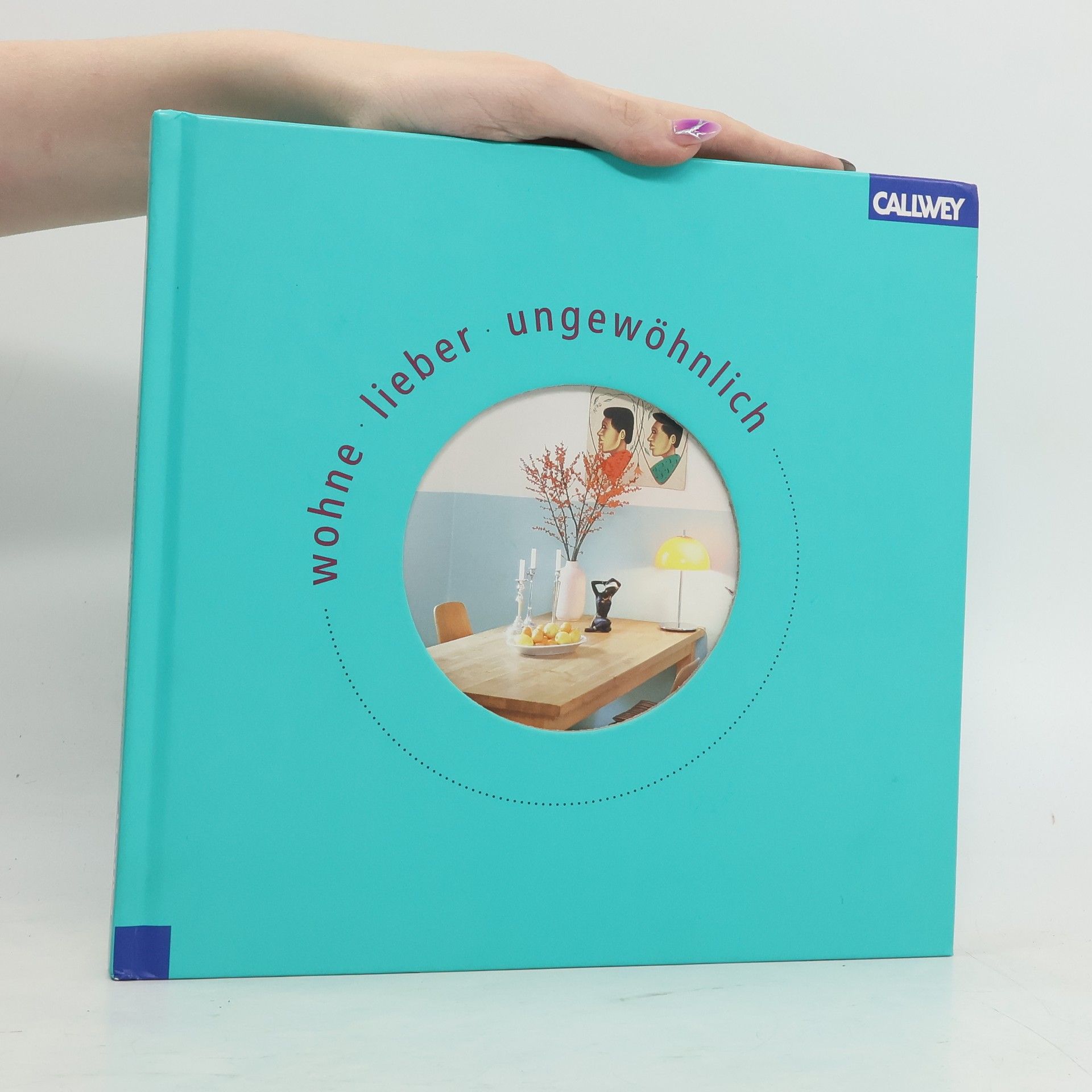 Jana Jung Wohne lieber ungewöhnlich