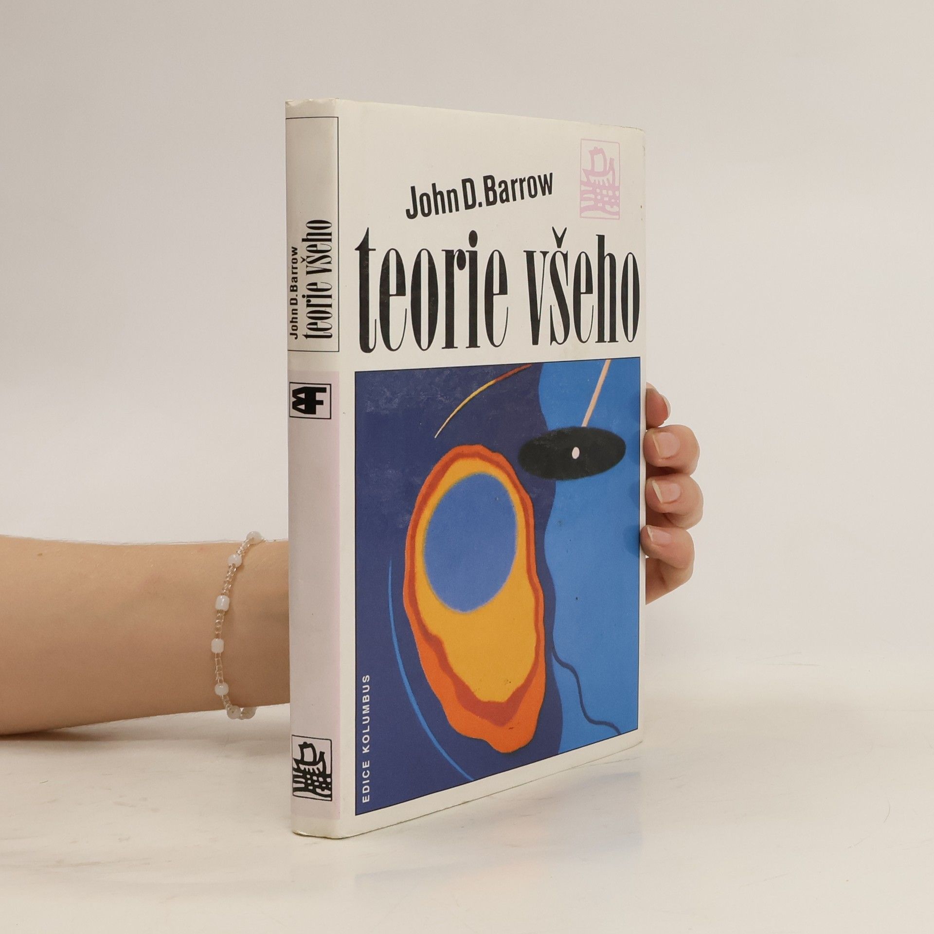 John D. Barrow Teorie všeho