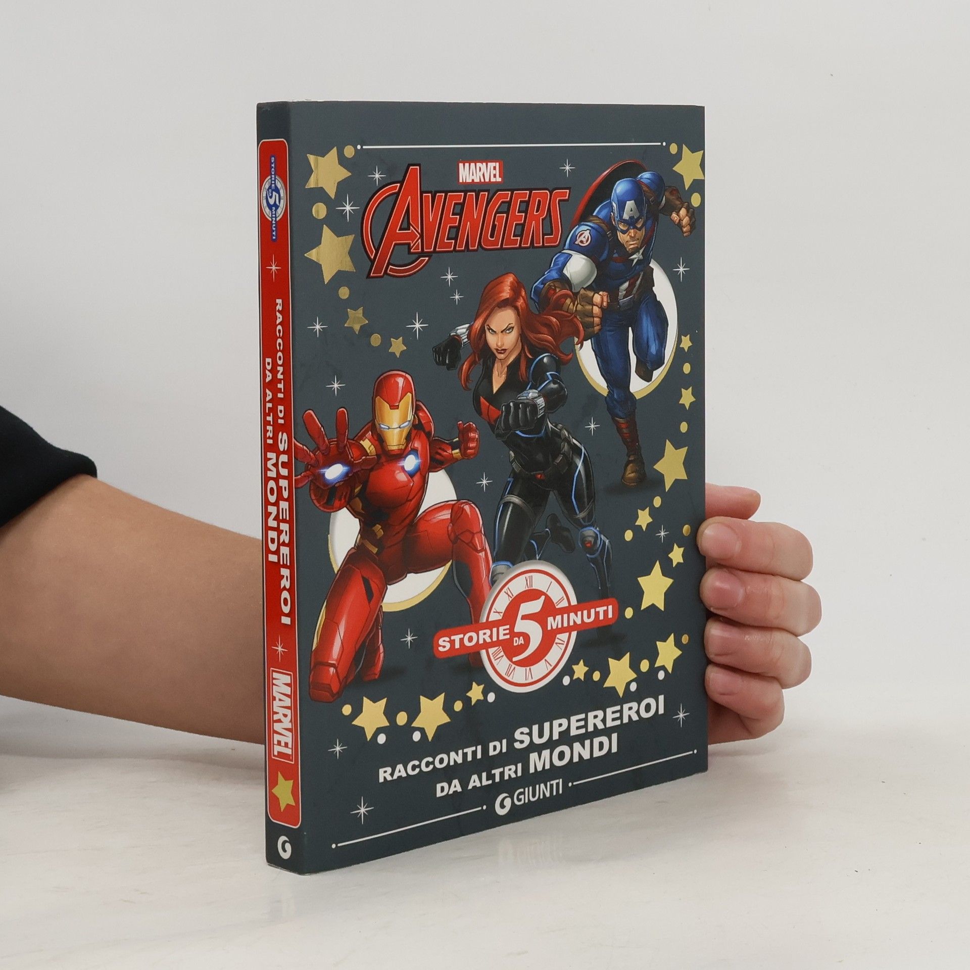 AA.VV. Avengers. Racconti di supereroi da altri mondi. Ediz. a colori