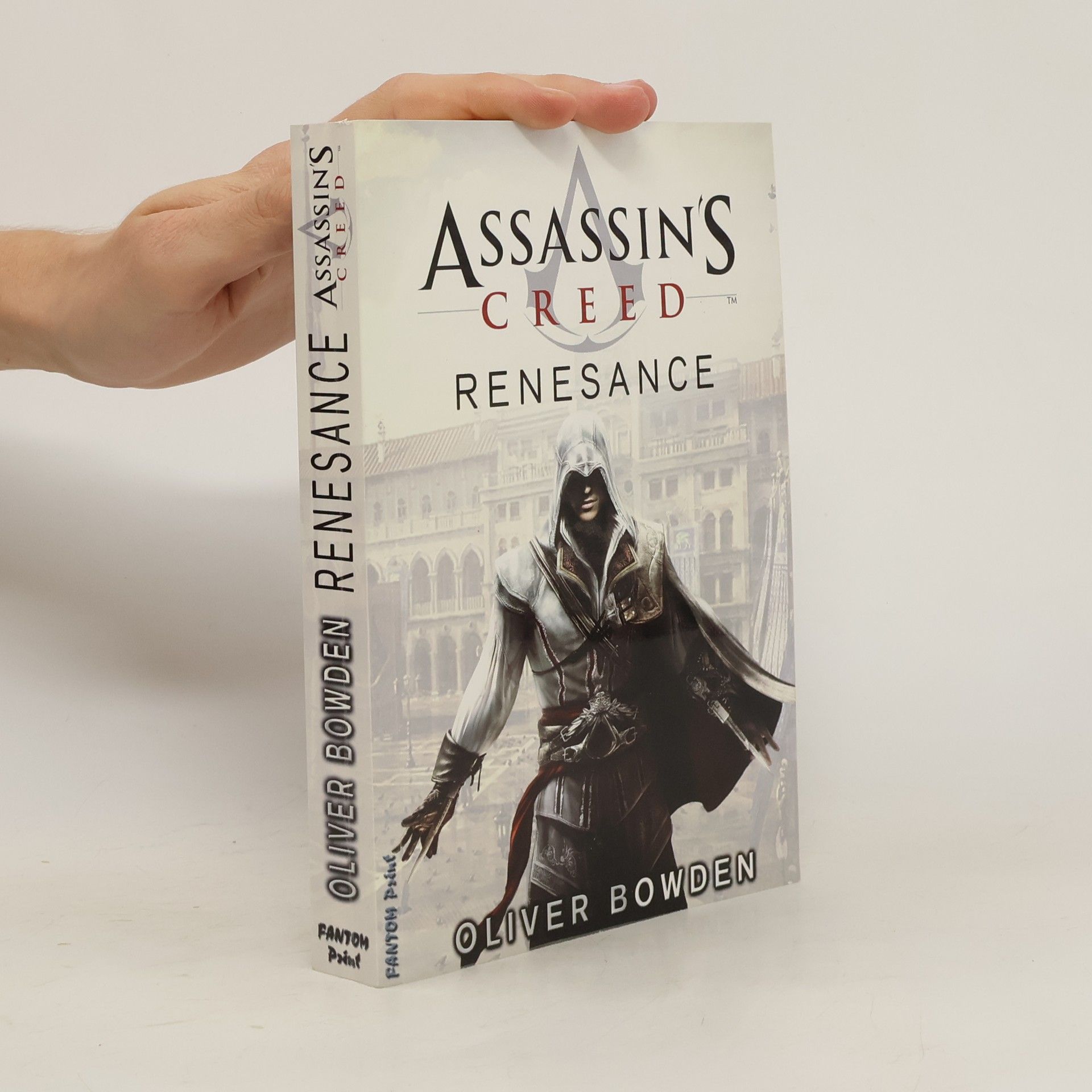 Oliver Bowden Assassin's Creed: Renesance