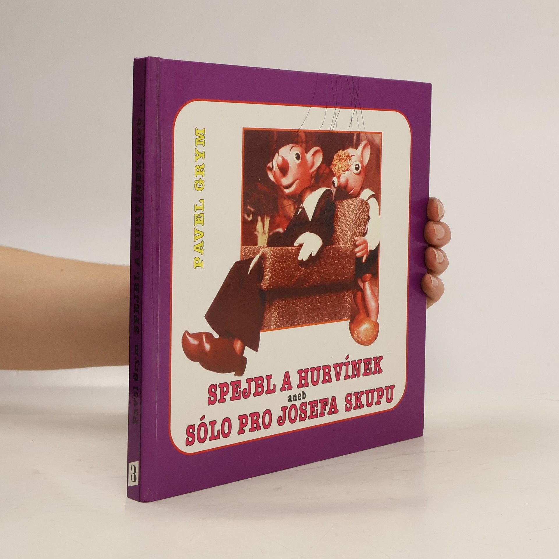 Spejbl a Hurvínek aneb sólo pro Josefa Skupu