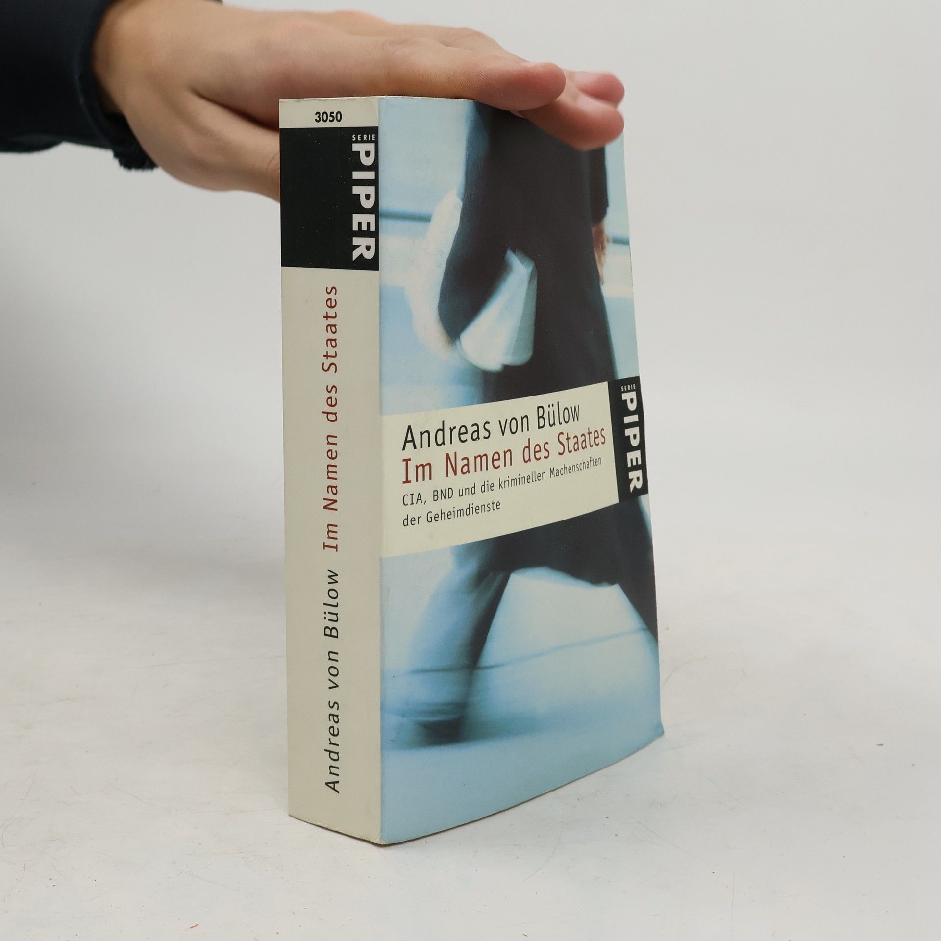 Andreas von Bülow Im Namen des Staates