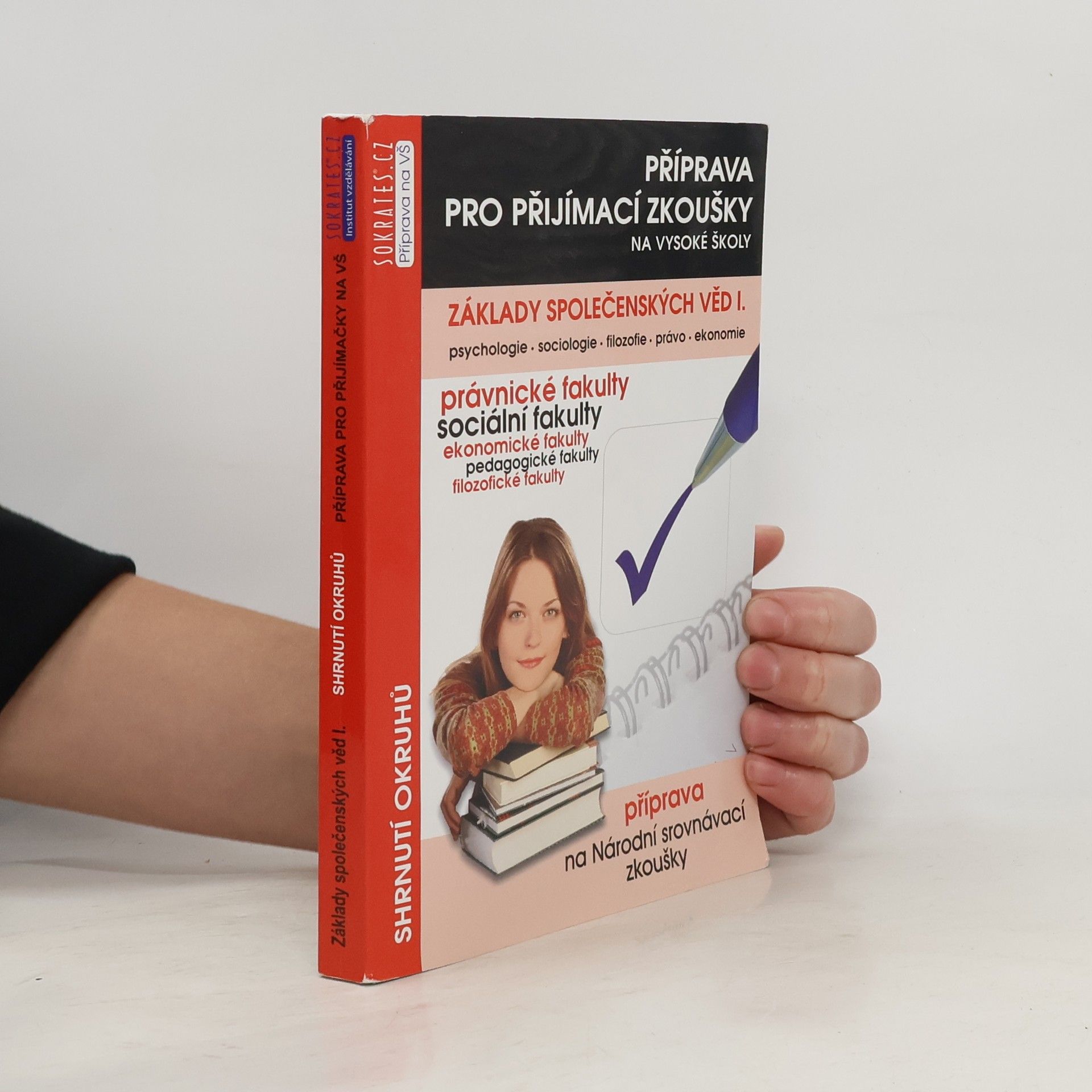 Igor Kotlán Základy společenských věd I. díl: Příprava pro přijímací zkoušky na vysoké školy