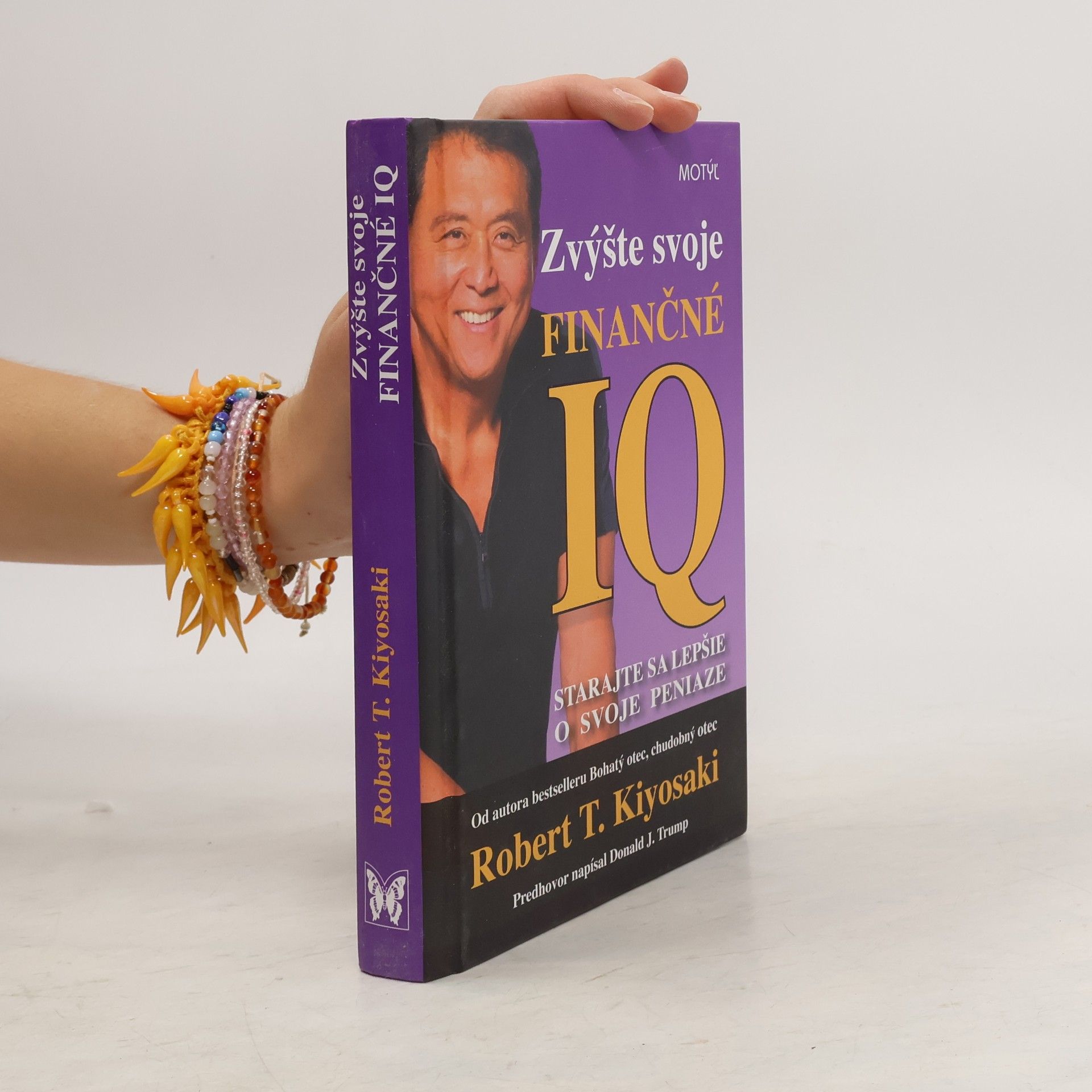 Robert Kiyosaki Zvýšte svoje finančné IQ