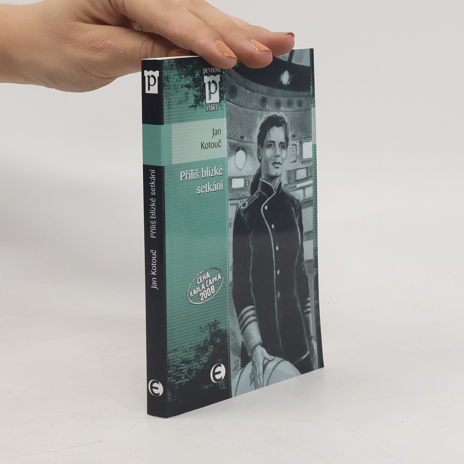 Jan Kotouč Příliš blízké setkání
