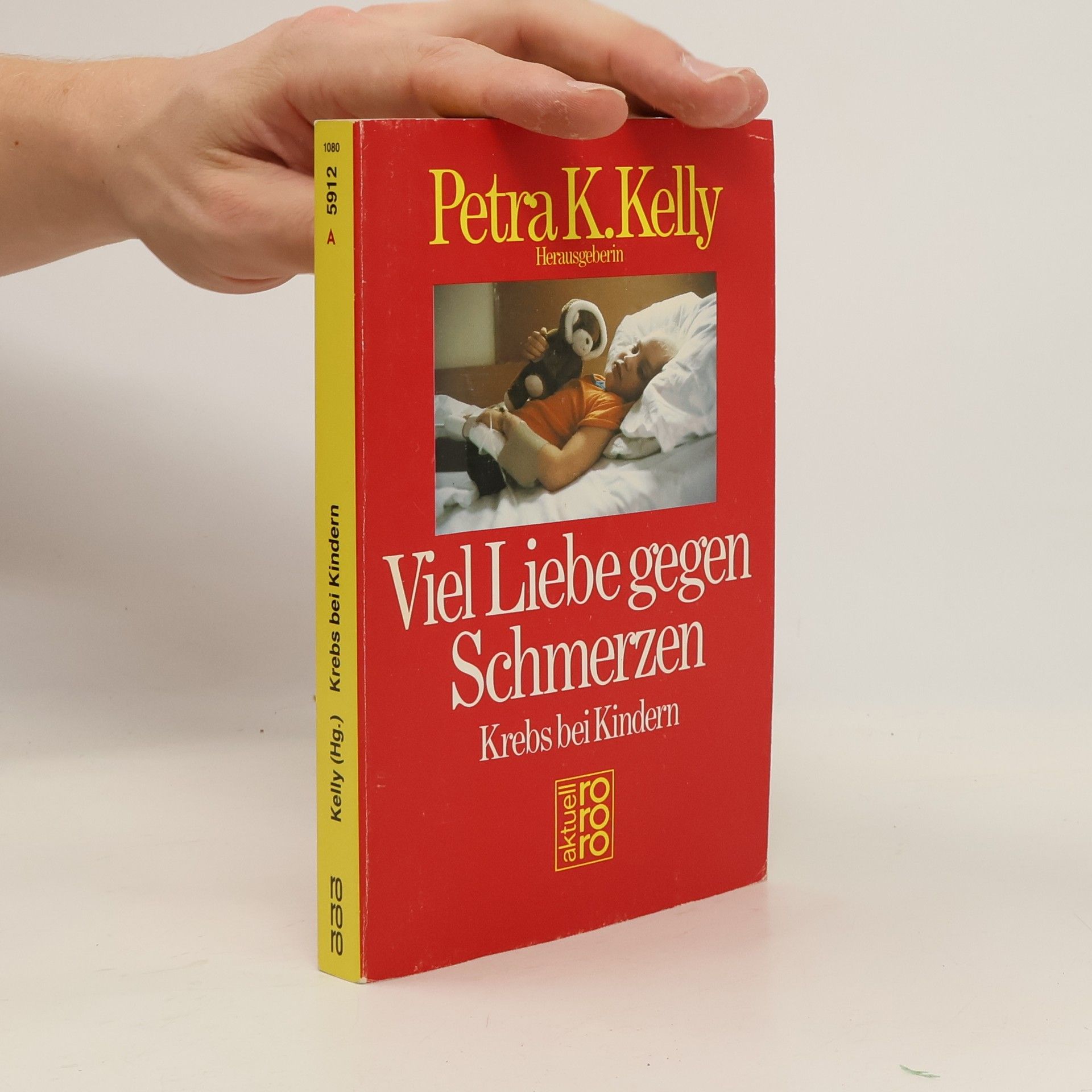 Petra K. Kelly Viel Liebe gegen Schmerzen