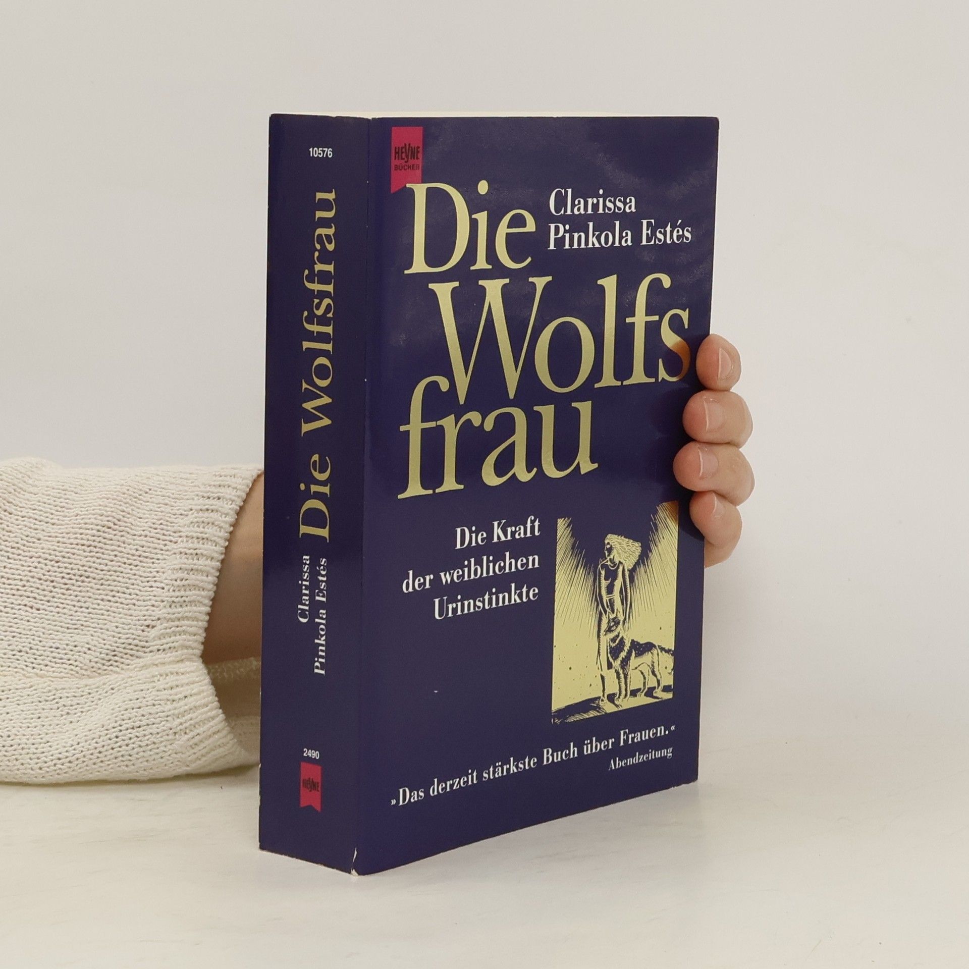 Clarissa Pinkola Estés Phd Die Wolfsfrau