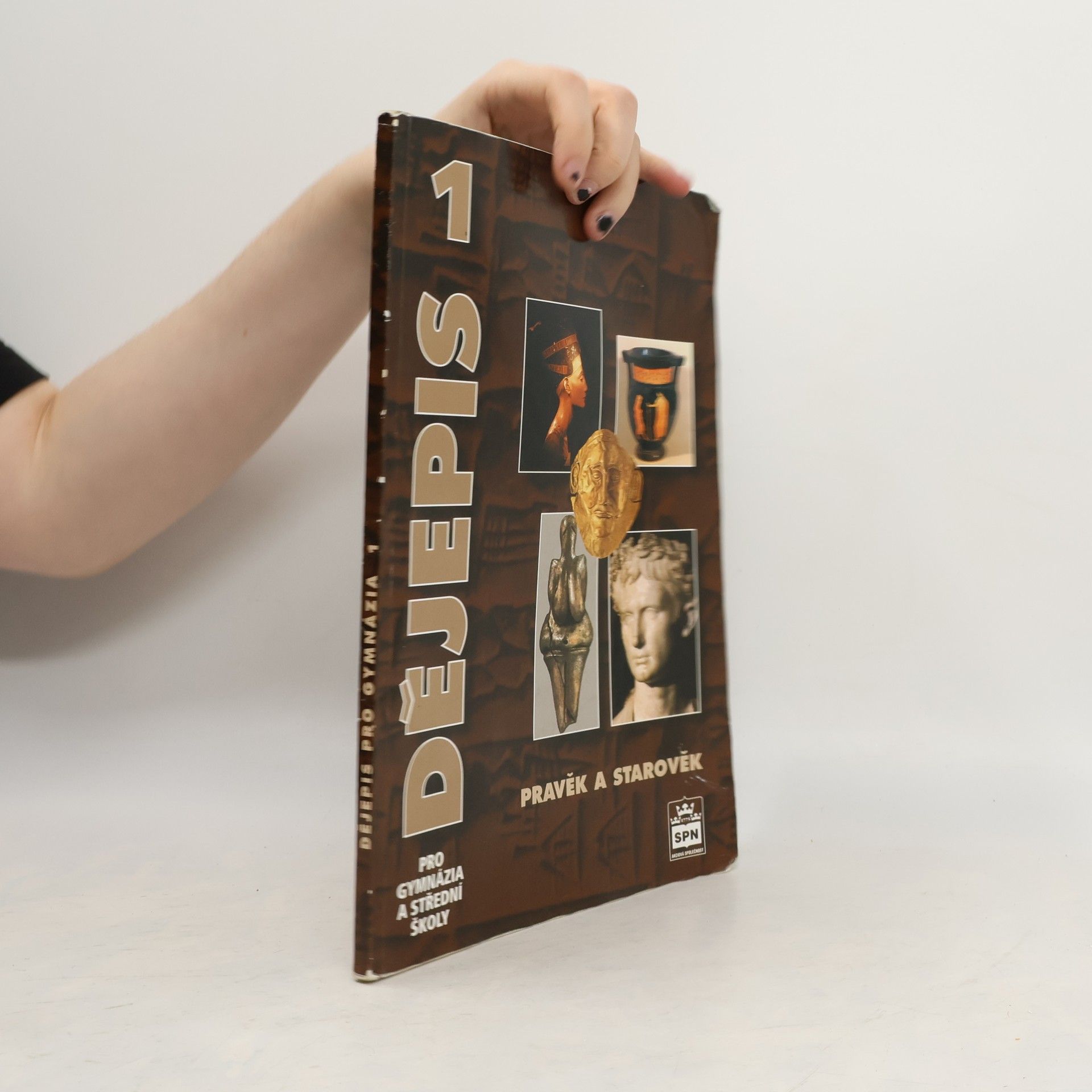 Miroslav Popelka Dějepis pro gymnázia a střední školy 1. Pravěk a starověk