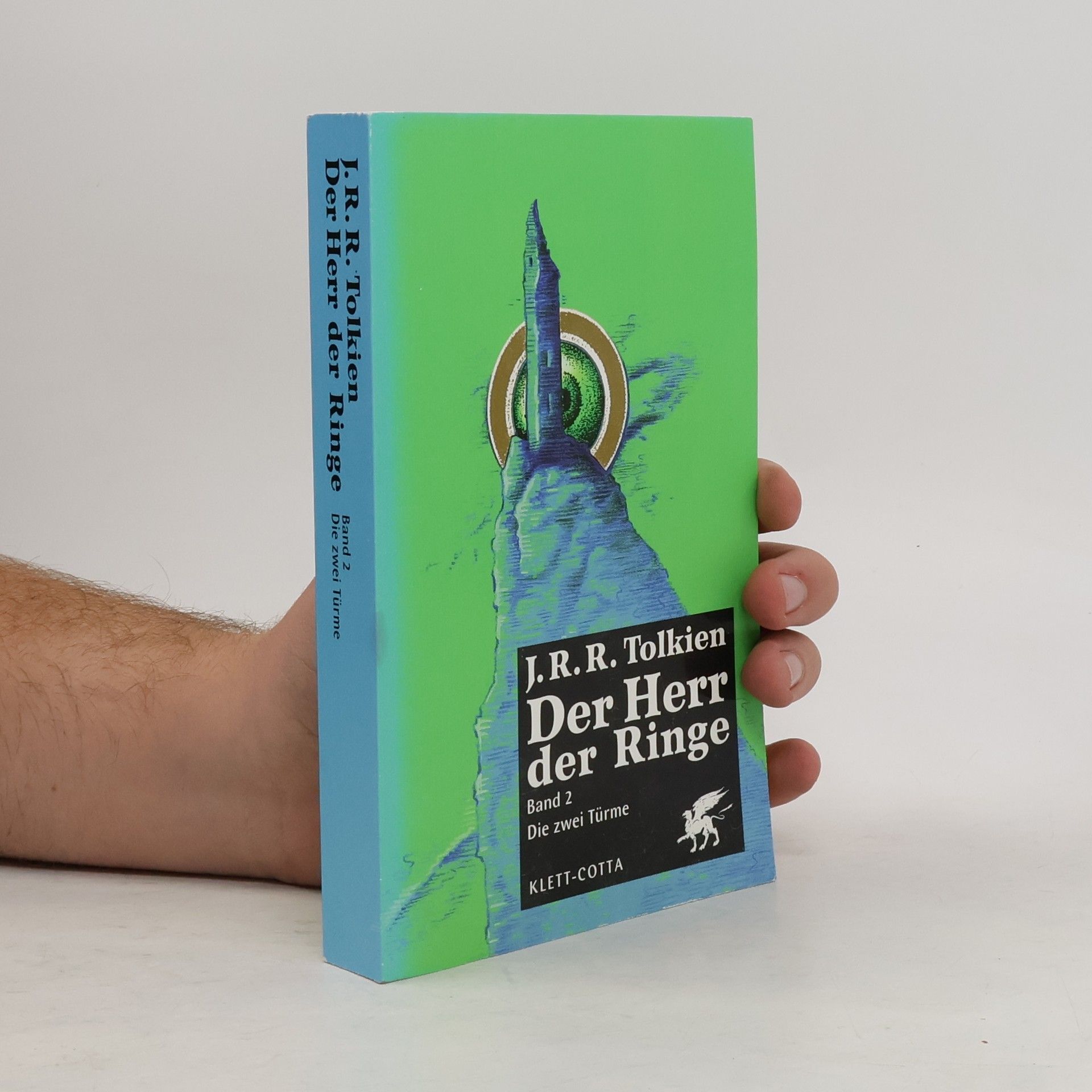 J. R. R. Tolkien Der Herr der Ringe 2. Die zwei Türme