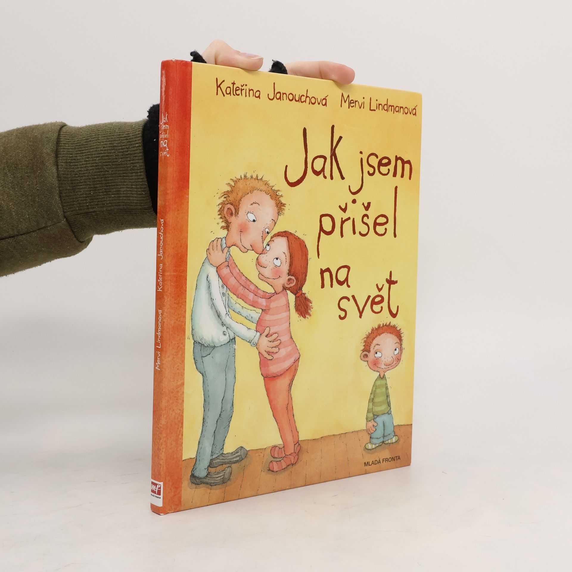 Katerina Janouch Jak jsem přišel na svět