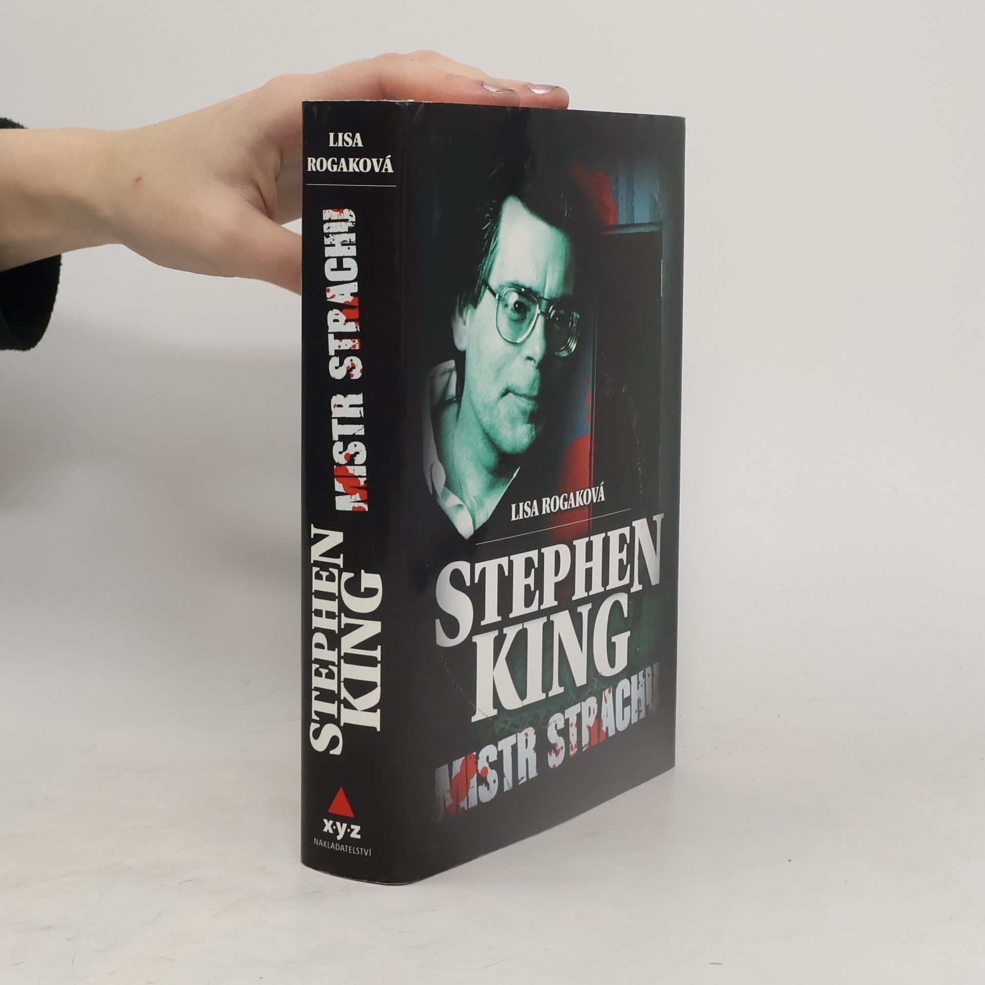 Lisa Angowski Rogak Stephen King. Mistr strachu