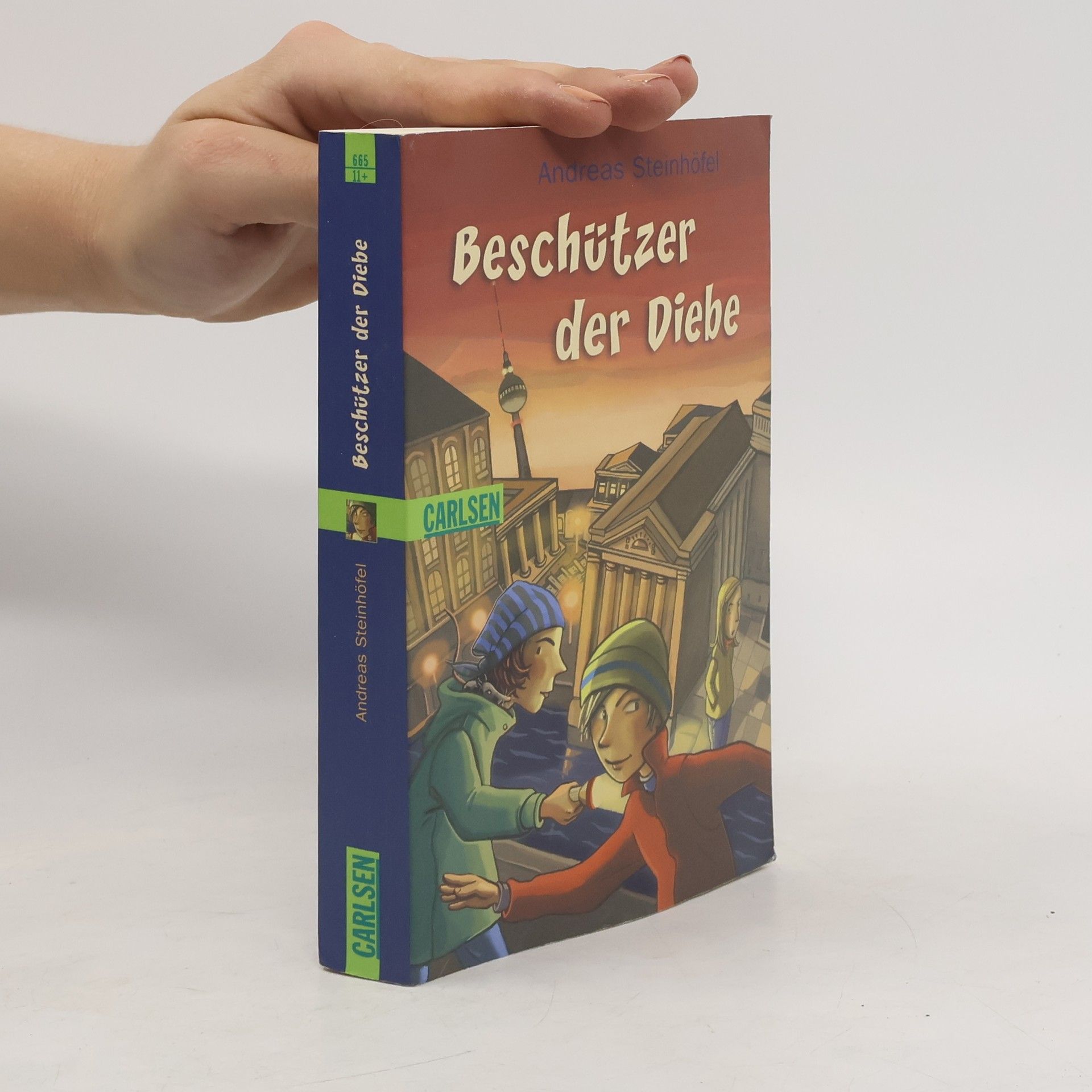 Andreas Steinhöfel Beschützer der Diebe