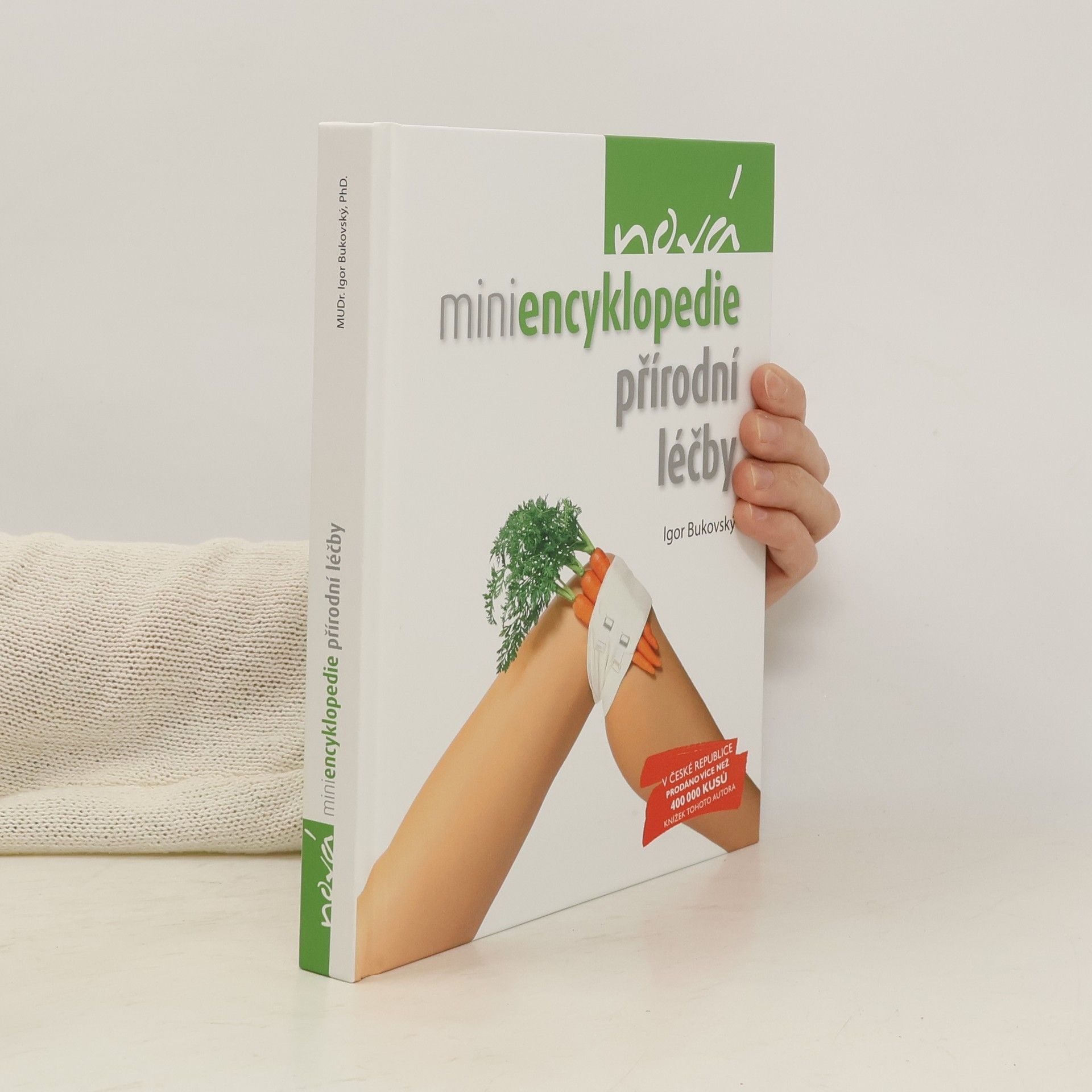 Igor Bukovský Nová miniencyklopedie přírodní léčby