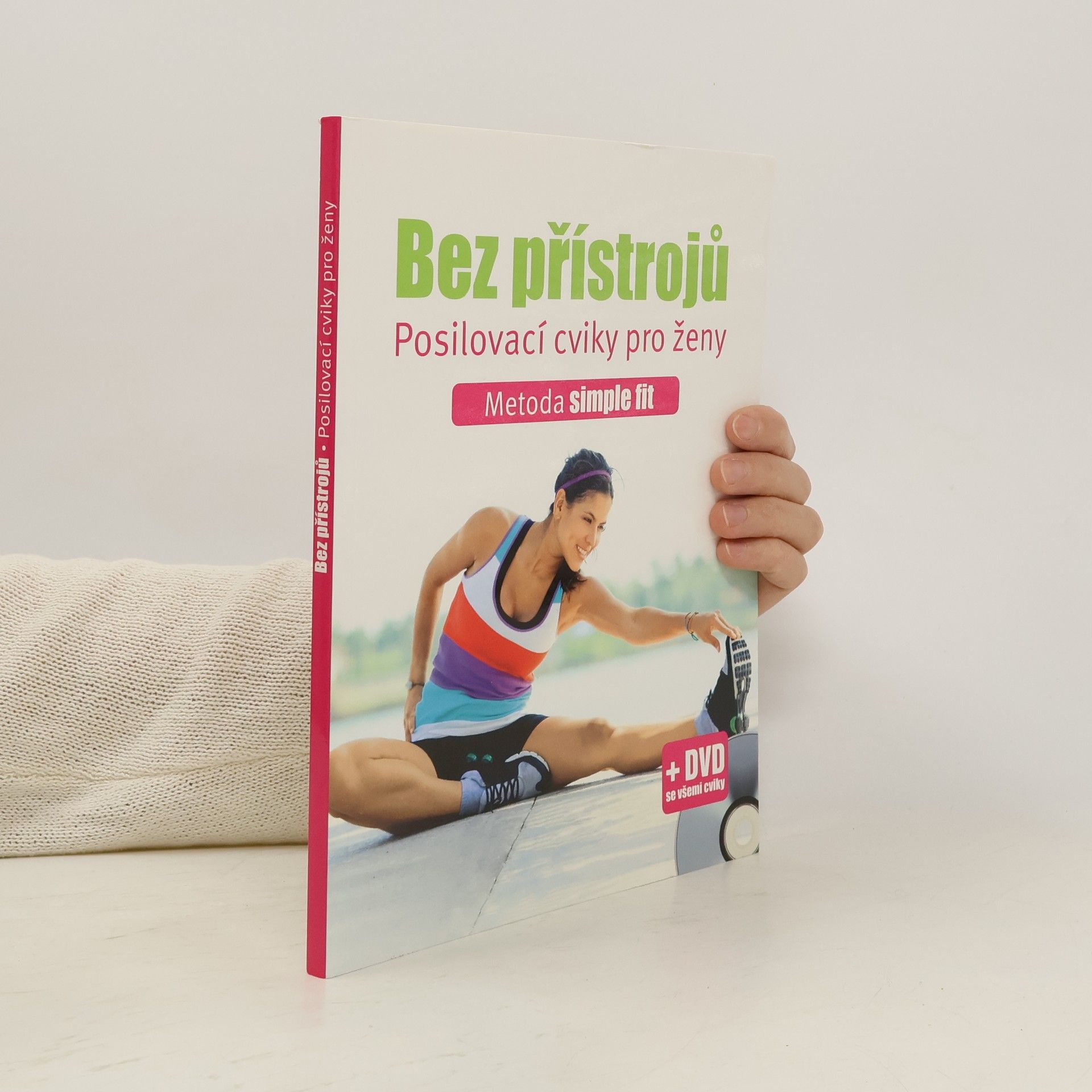 Susann Hempel Bez přístrojů : posilovací cviky pro ženy: Metoda simple fit