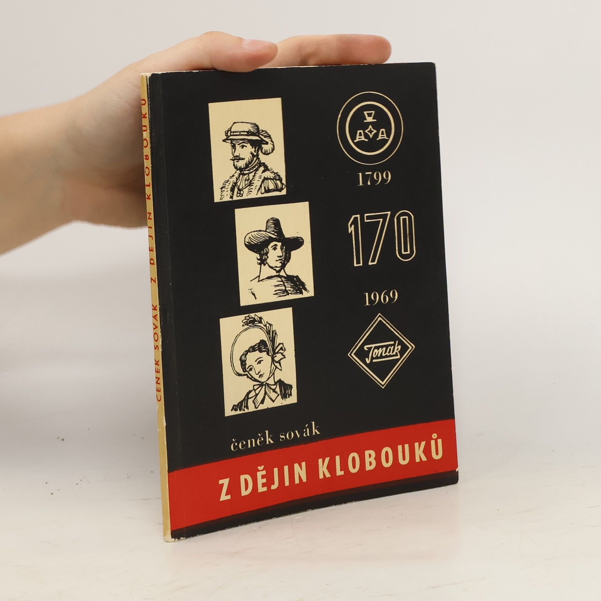 Čeněk Sovák Z dějin klobouků