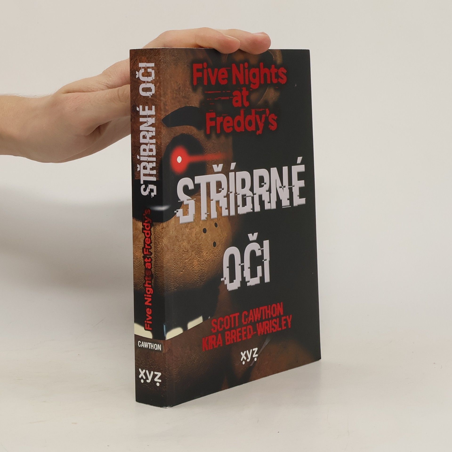Scott Cawthon Stříbrné oči : Five nights at Freddy's