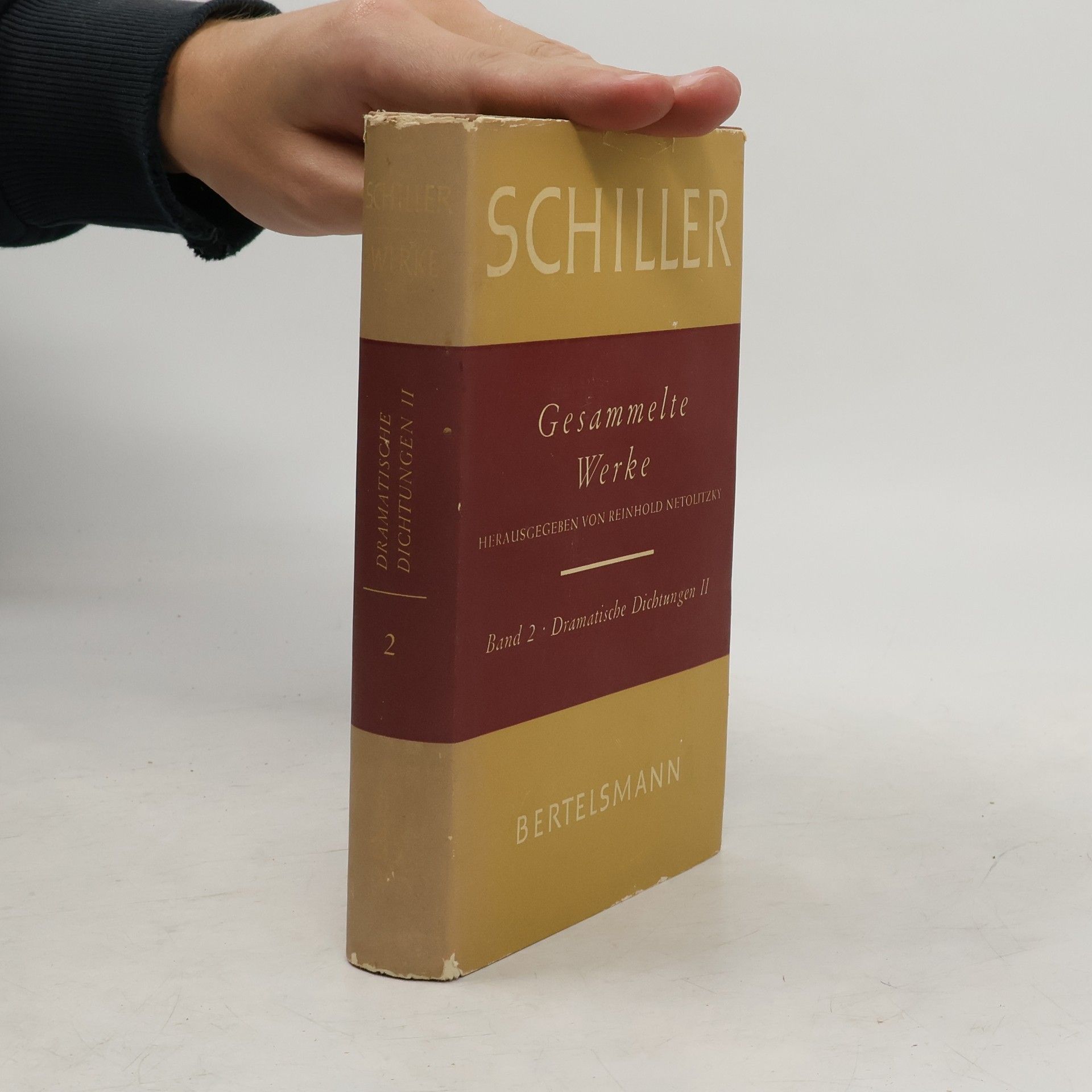 Gesammelte Werke in fünf Bänden 2. Zweiter Band Dramatische Dichtungen II