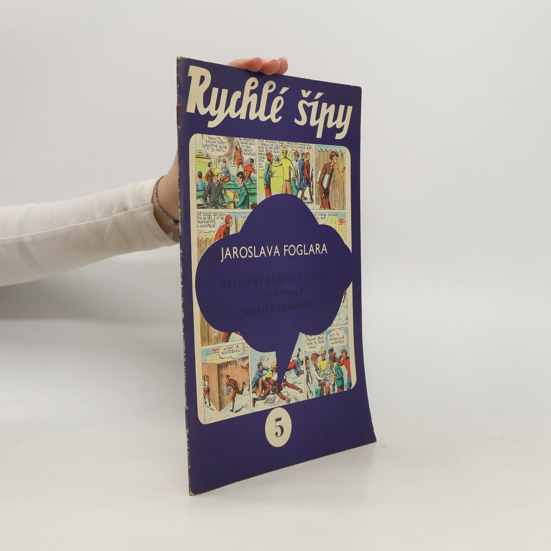 Jaroslav Foglar Rychlé šípy 5