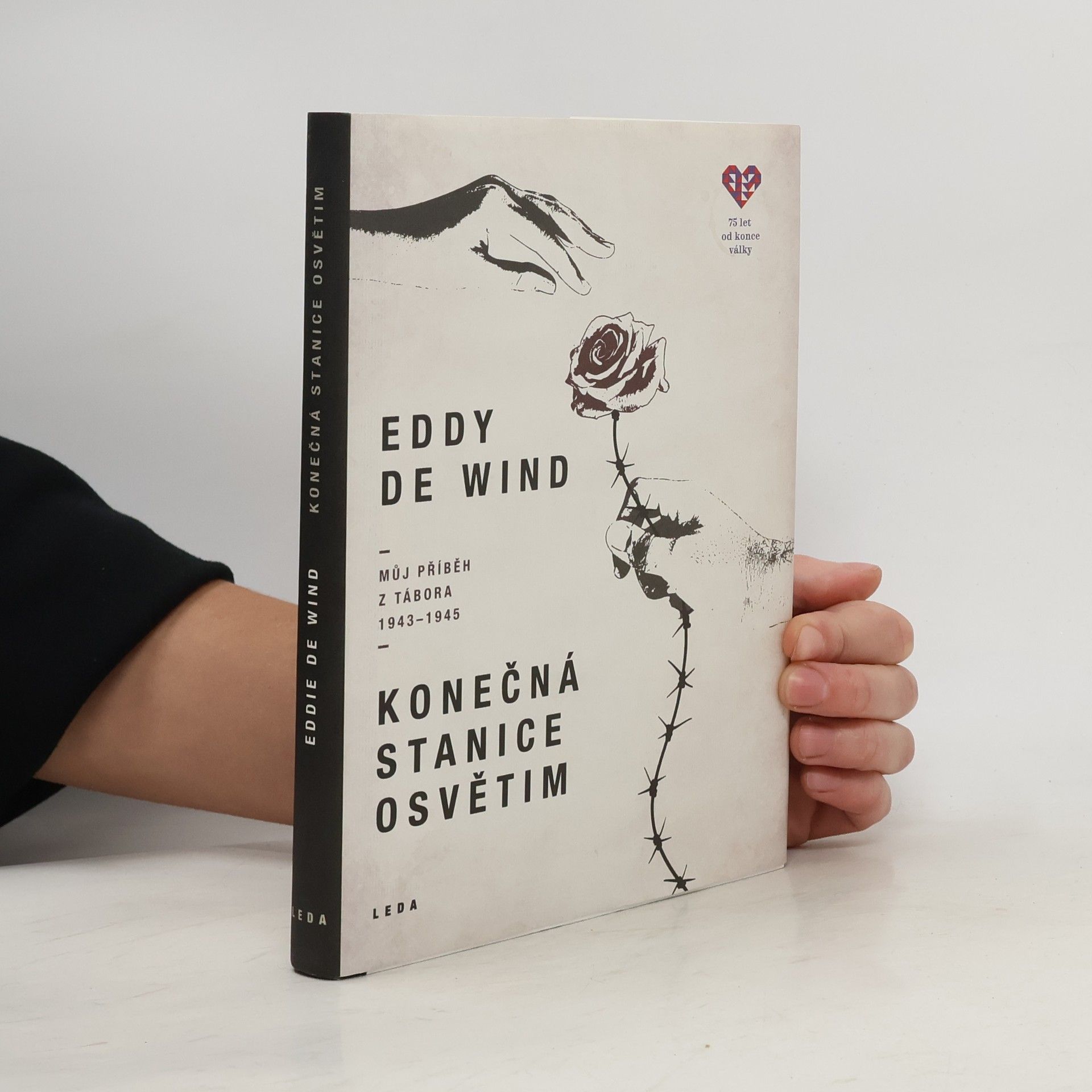 Eddy de Wind Konečná stanice Osvětim