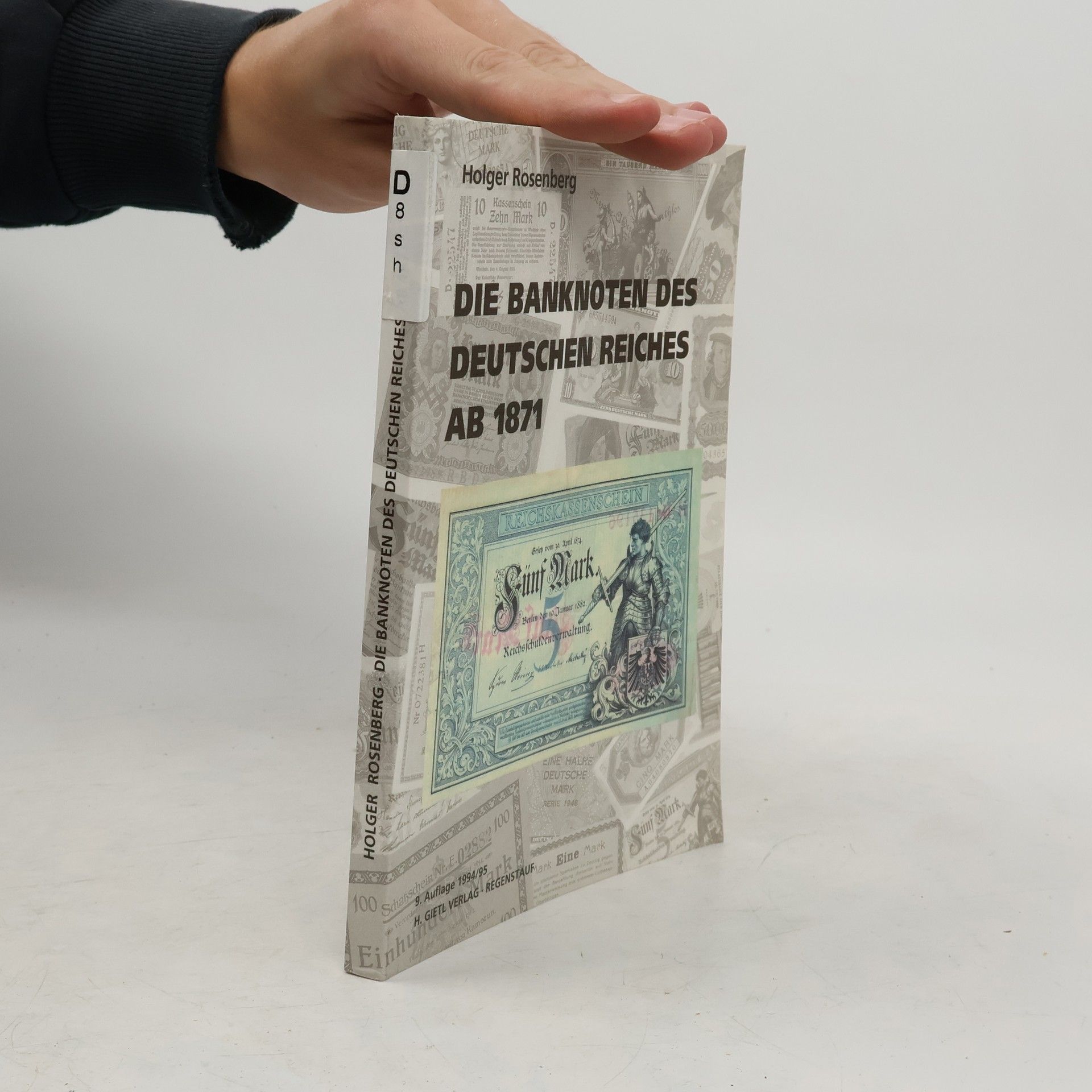 Holger Rosenberg Die Banknoten des Deutschen Reiches ab 1871