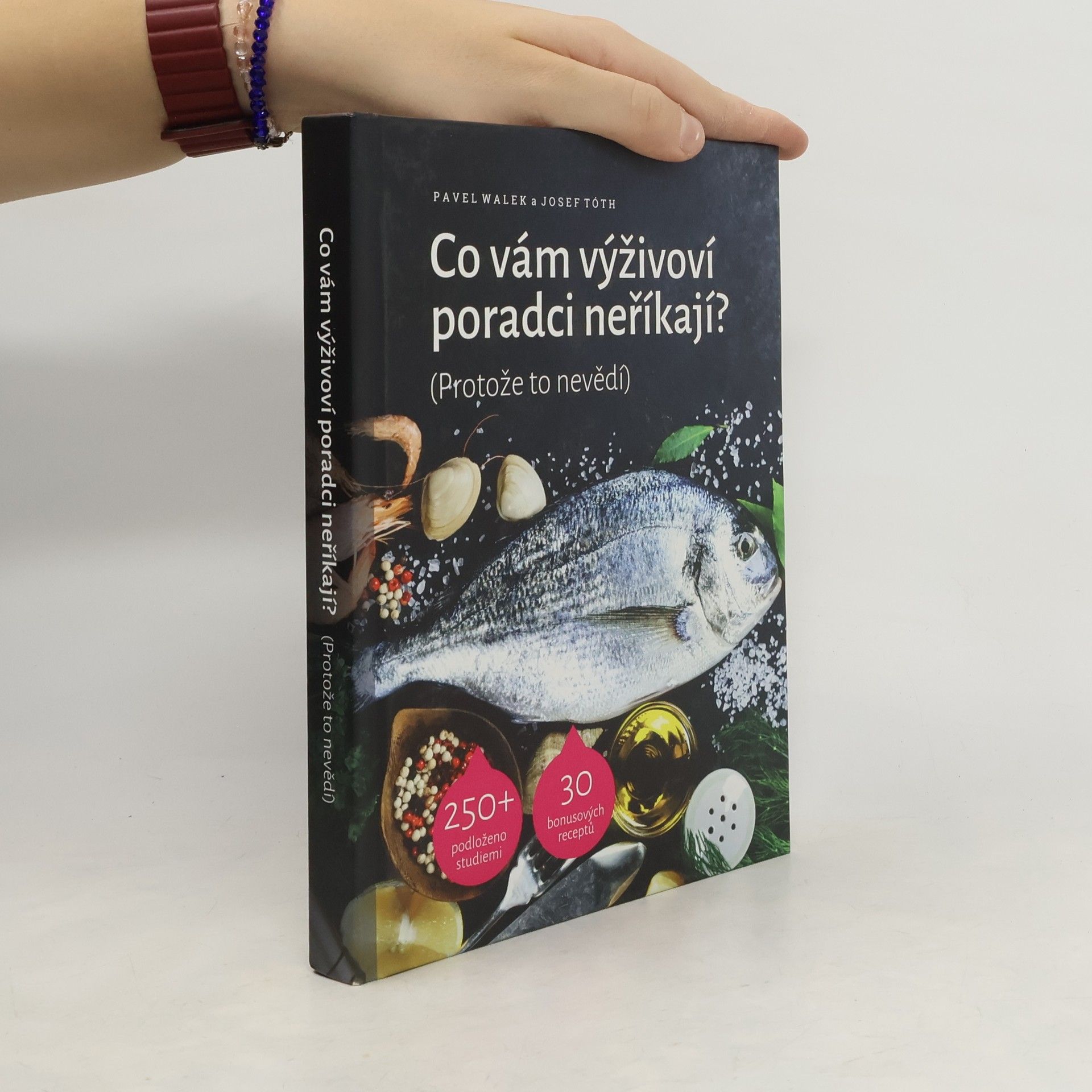 Pavel Walek Co vám výživoví poradci neříkají? (Protože to nevědí)