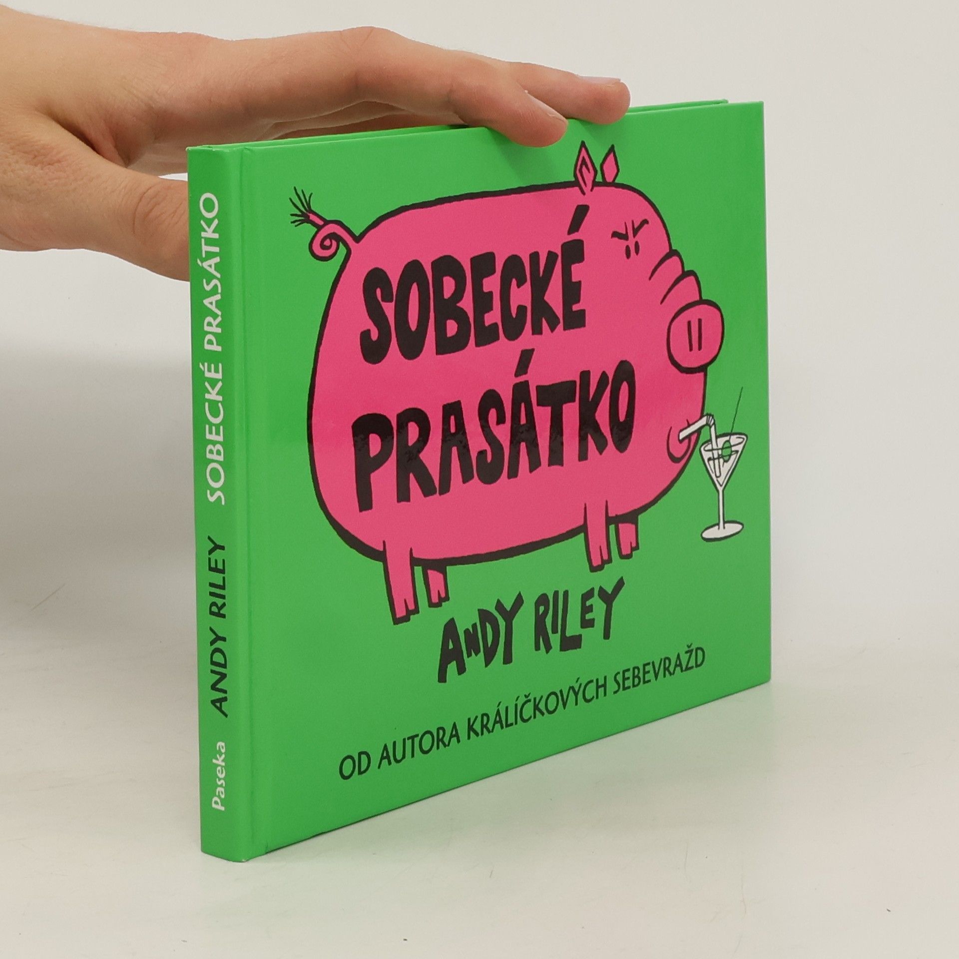 Andy Riley Sobecké prasátko