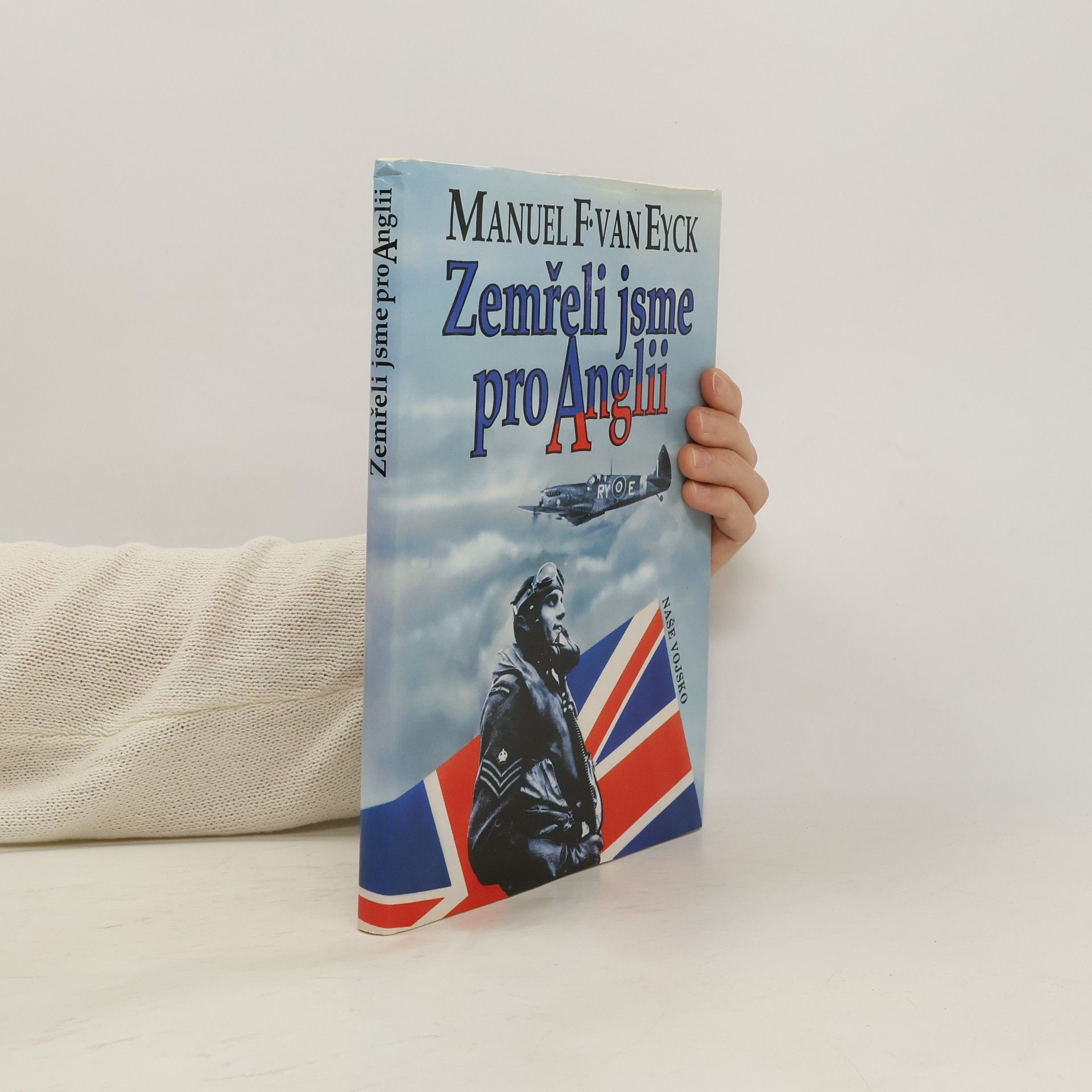 František Fajtl Zemřeli jsme pro Anglii