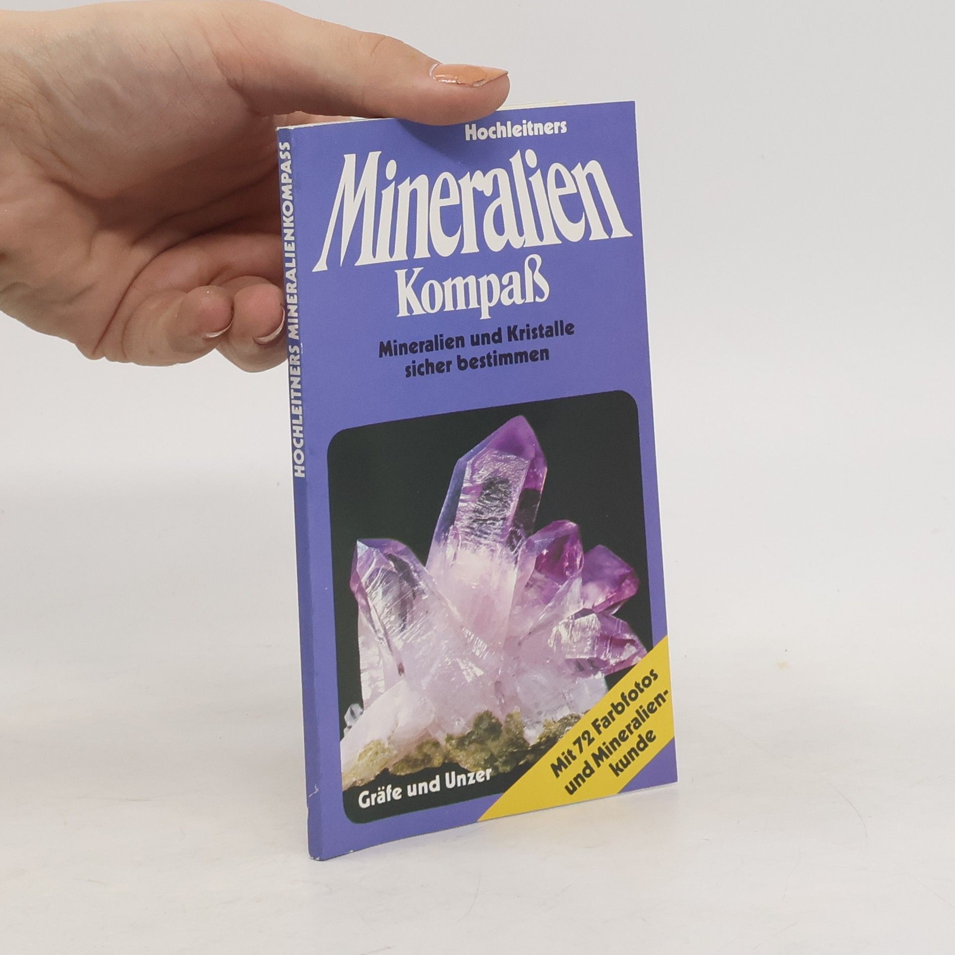 Rupert Hochleitner Hochleitners Mineralien-Kompass