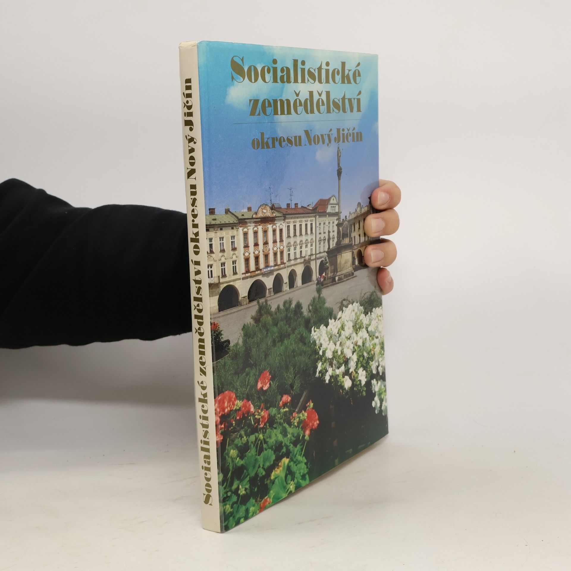 Various authors Socialistické zemědělství okresu Nový Jičín