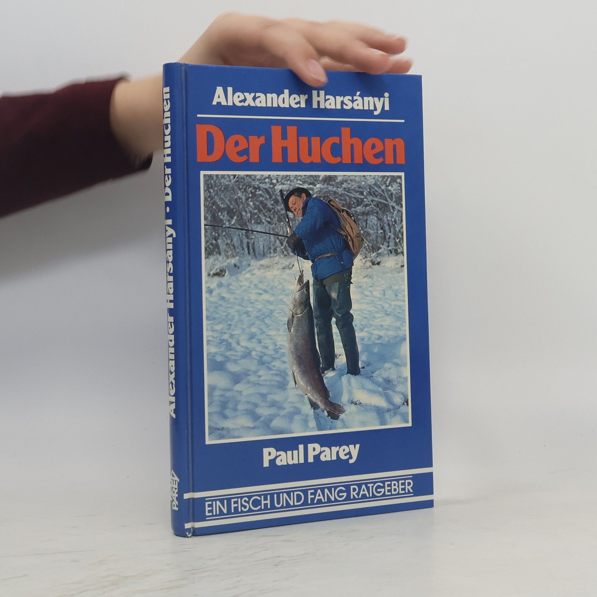 Alexander Harsányi Der Huchen