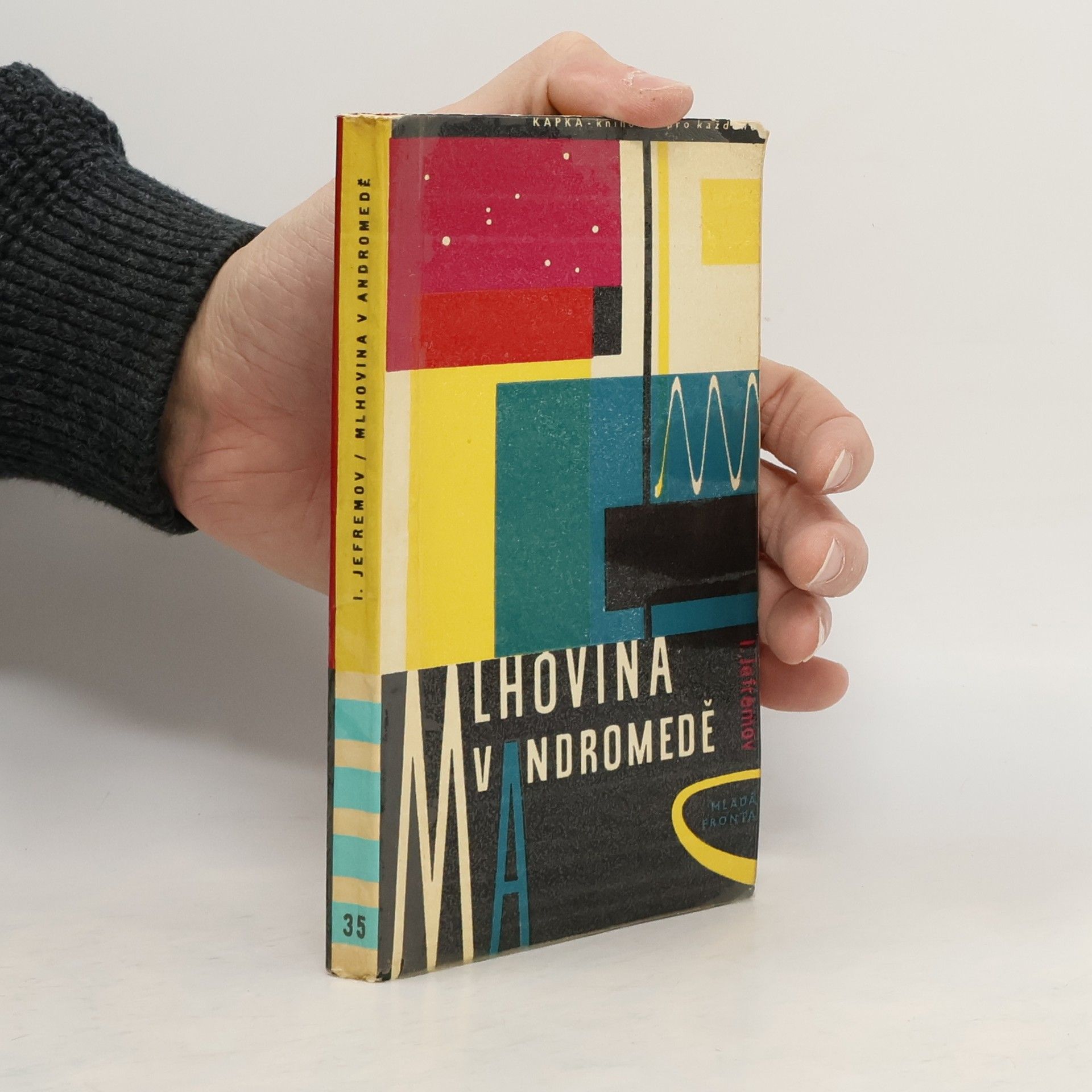 Ivan Antonovič Jefremov Mlhovina v Andromedě