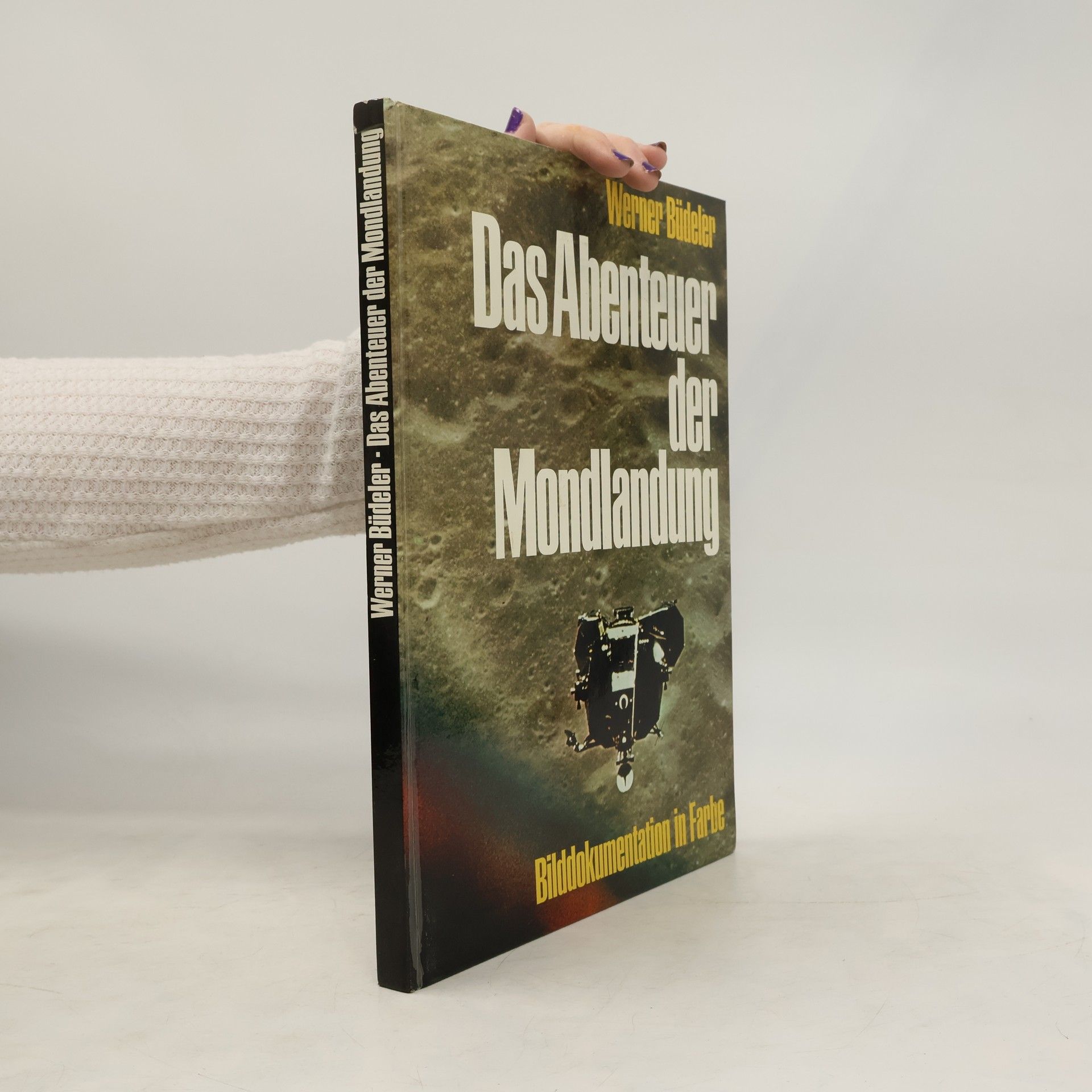 Werner Büdeler Das Abenteuer der Mondlandung