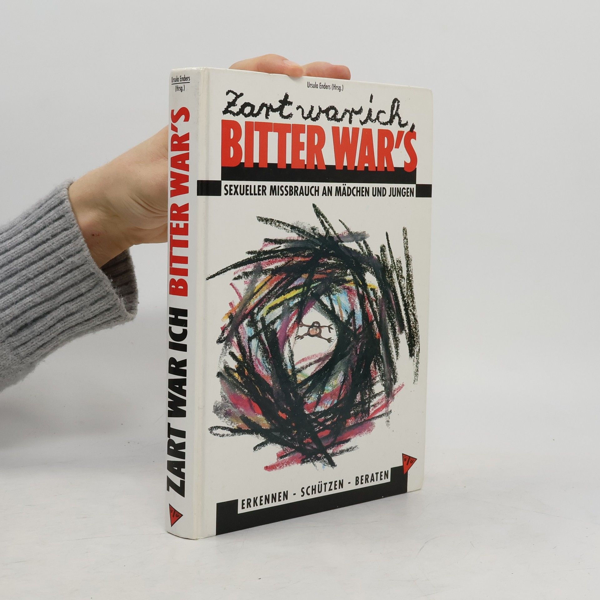 Zart war ich, bitter war's