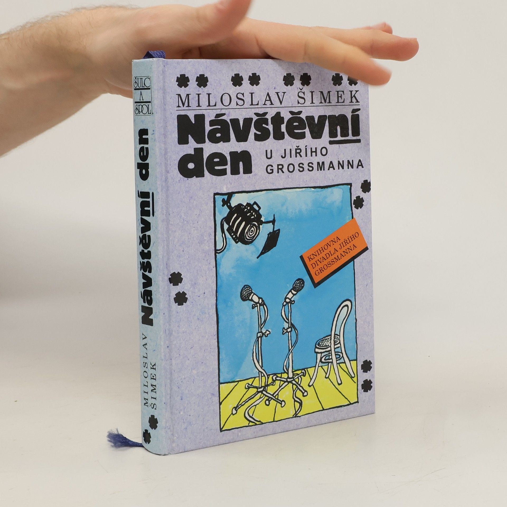 Miloslav Šimek Návštěvní den u Jiřího Grossmanna