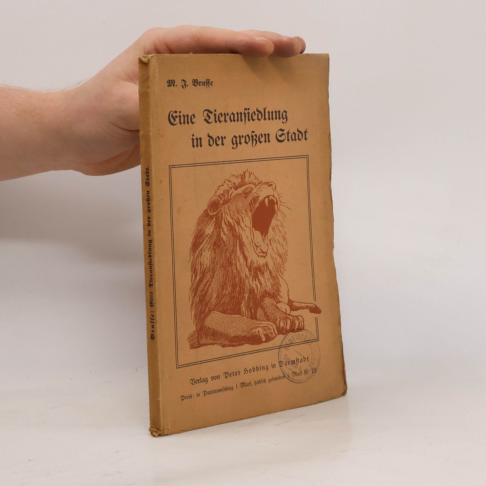 M. J. Brusse Eine Tieransiedlung in der grossen Stadt