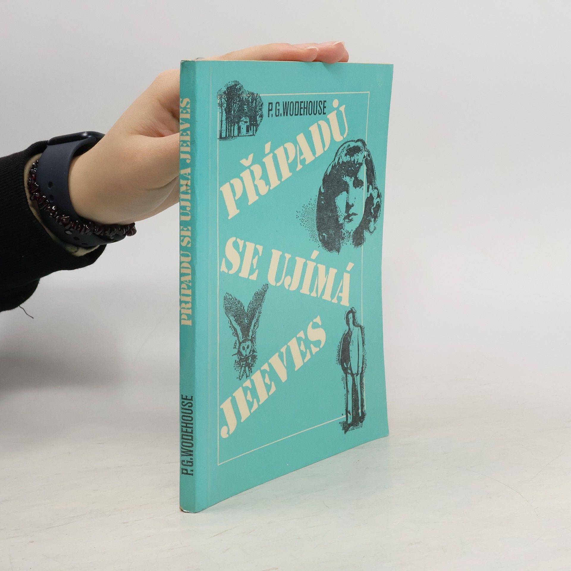 Pelham G. Wodehouse Případů se ujímá Jeeves