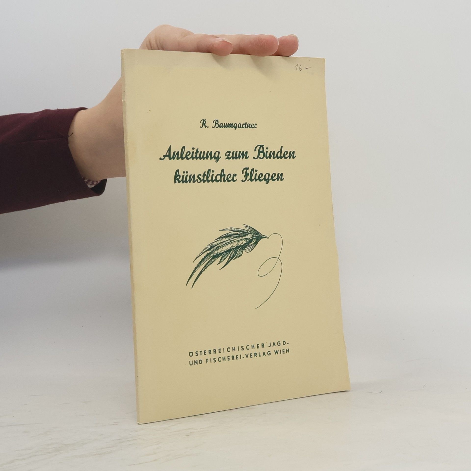 Rudolf Baumgartner Anleitung zum Binden künstlicher Fliegen