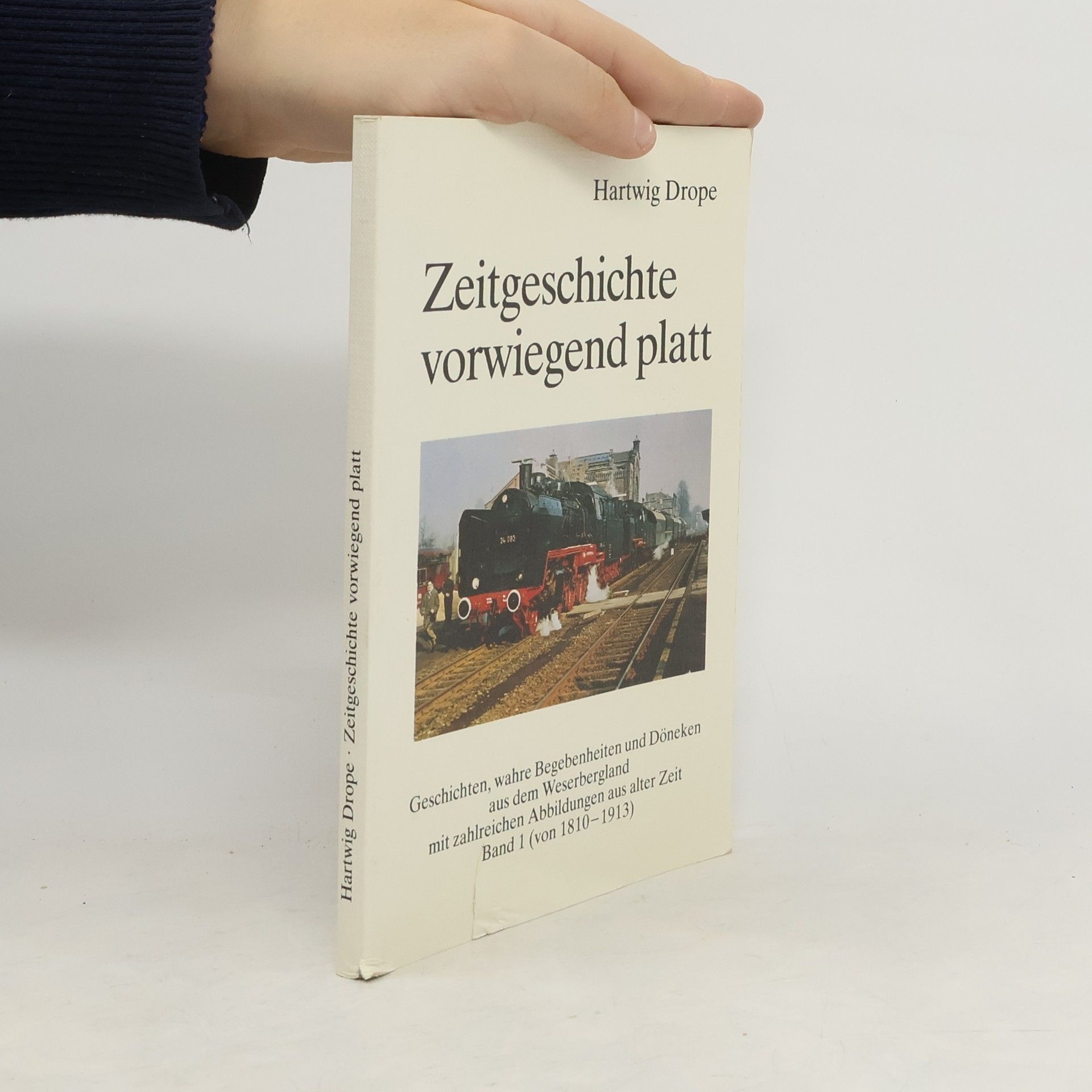 Hartwig Drope Zeitgeschichte vorwiegend platt 1