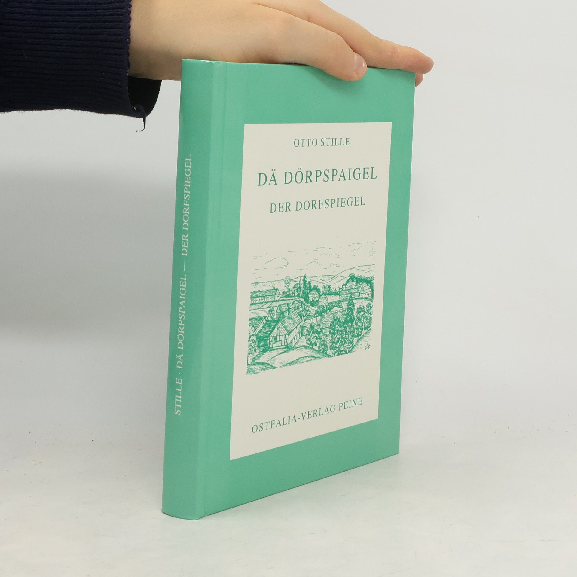 Otto Stille Dä Dörpspaigel