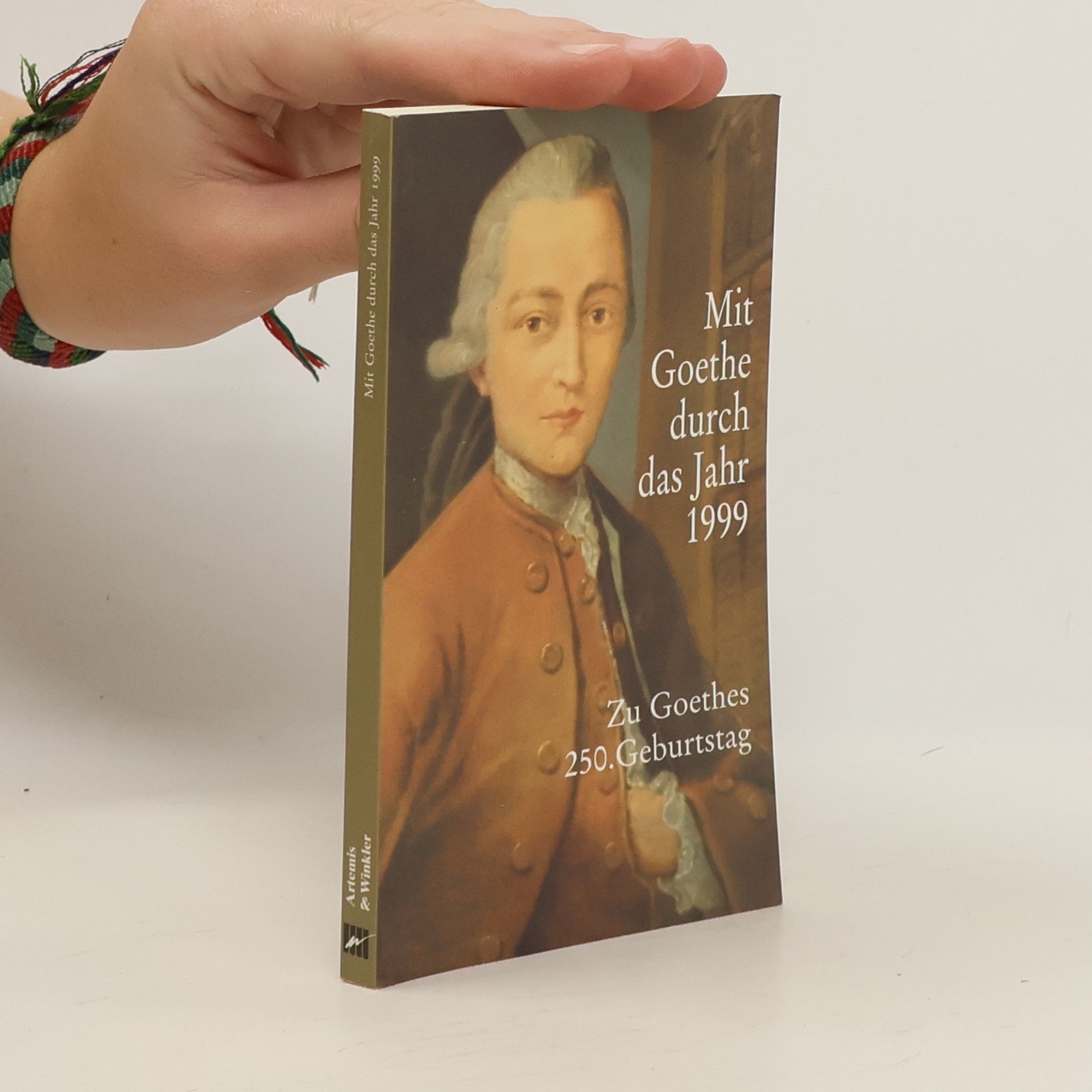 Collectif d'auteurs Mit Goethe durch das Jahr 1999